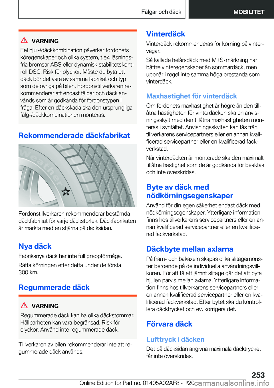 BMW X1 2020  InstruktionsbÖcker (in Swedish) �V�A�R�N�I�N�G
�F�e�l��h�j�u�l�-�/�d�ä�c�k�k�o�m�b�i�n�a�t�i�o�n��p�å�v�e�r�k�a�r��f�o�r�d�o�n�e�t�s
�k�