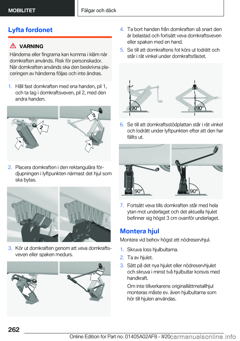 BMW X1 2020  InstruktionsbÖcker (in Swedish) �L�y�f�t�a��f�o�r�d�o�n�e�t
�V�A�R�N�I�N�G
�H�ä�n�d�e�r�n�a��e�l�l�e�r��f�i�n�g�r�a�r�n�a��k�a�n��k�o�m�m�a��i��k�l�ä�m��n�ä�r �d�o�m�k�r�a�f�t�e�n��a�n�v�ä�n�d�s�.��R�i�s�k��f�