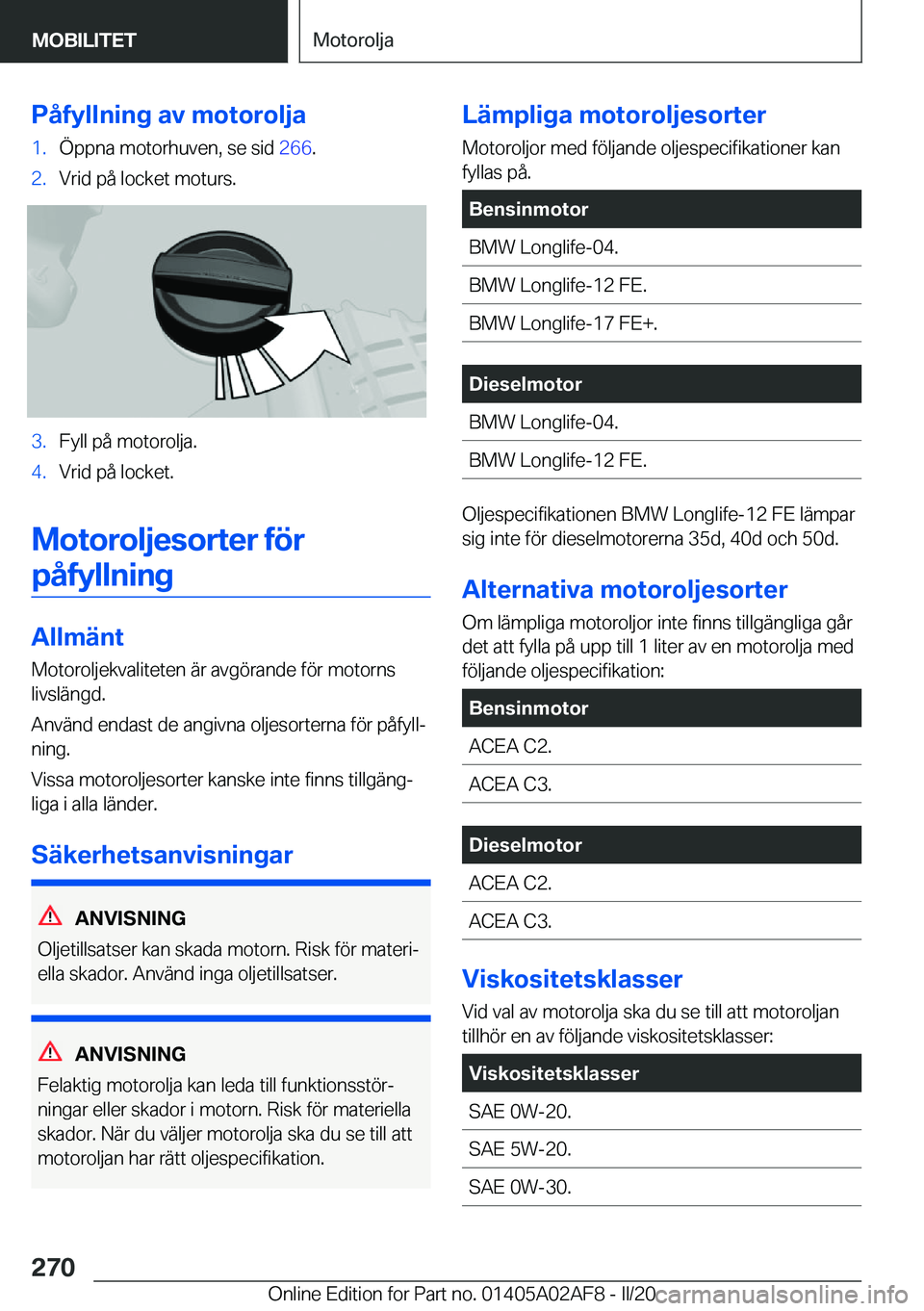 BMW X1 2020  InstruktionsbÖcker (in Swedish) �P�å�f�y�l�l�n�i�n�g��a�v��m�o�t�o�r�o�l�j�a�1�.�