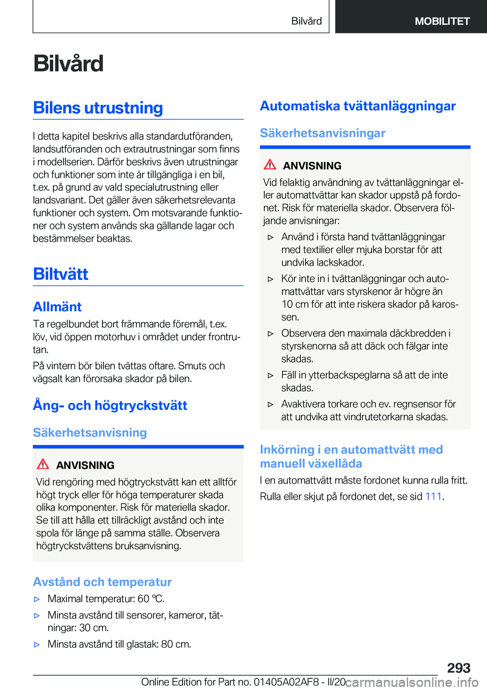 BMW X1 2020  InstruktionsbÖcker (in Swedish) �B�i�l�v�å�r�d�B�i�l�e�n�s��u�t�r�u�s�t�n�i�n�g
�I��d�e�t�t�a��k�a�p�i�t�e�l��b�e�s�k�r�i�v�s��a�l�l�a��s�t�a�n�d�a�r�d�u�t�f�