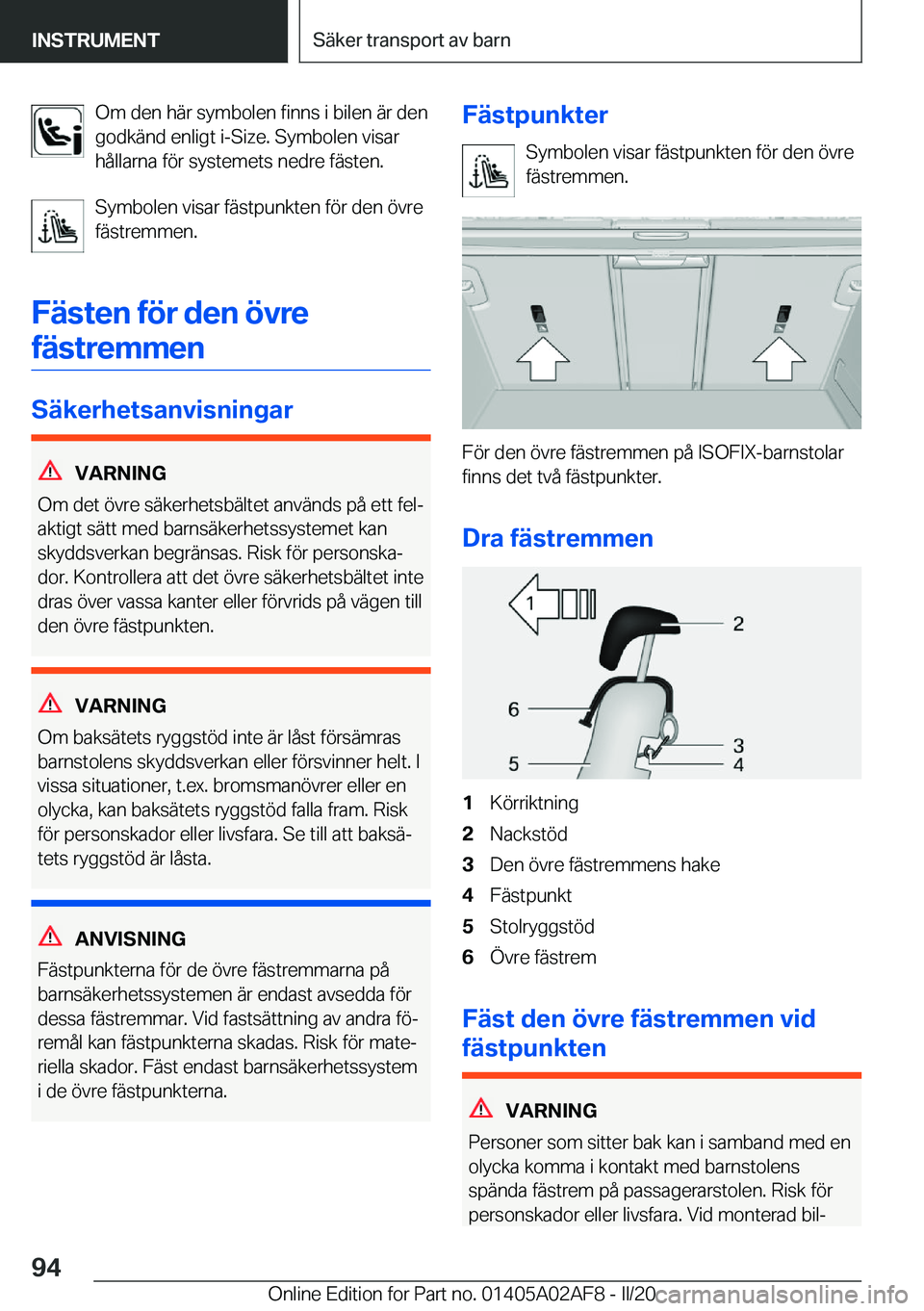 BMW X1 2020  InstruktionsbÖcker (in Swedish) �O�m��d�e�n��h�ä�r��s�y�m�b�o�l�e�n��f�i�n�n�s��i��b�i�l�e�n��ä�r��d�e�n
�g�o�d�k�ä�n�d��e�n�l�i�g�t��i�-�S�i�z�e�.��S�y�m�b�o�l�e�n��v�i�s�a�r
�h�å�l�l�a�r�n�a��f�
