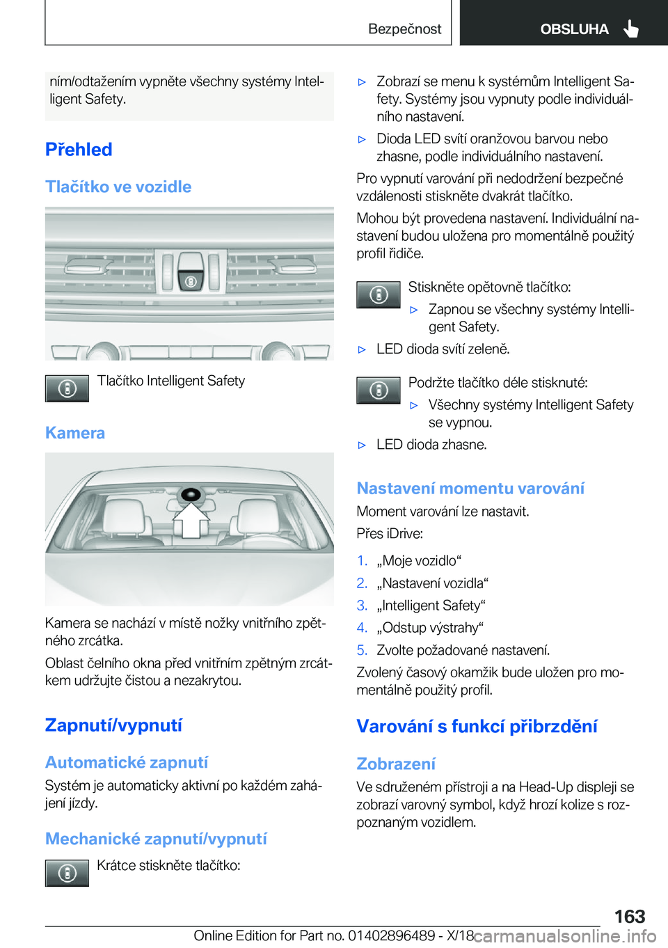BMW X1 2019  Návod na použití (in Czech) �n�