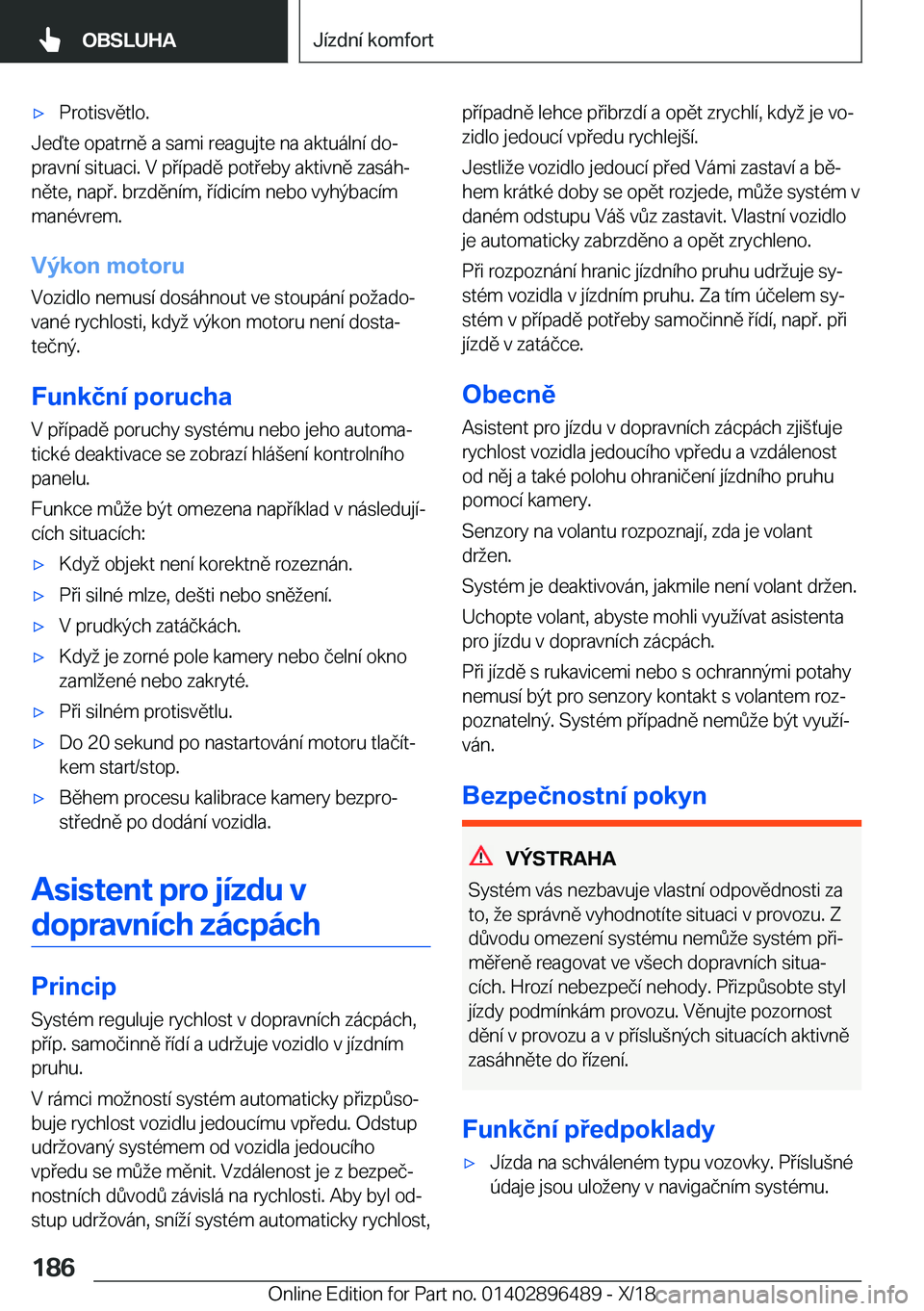 BMW X1 2019  Návod na použití (in Czech) x�P�r�o�t�i�s�v�