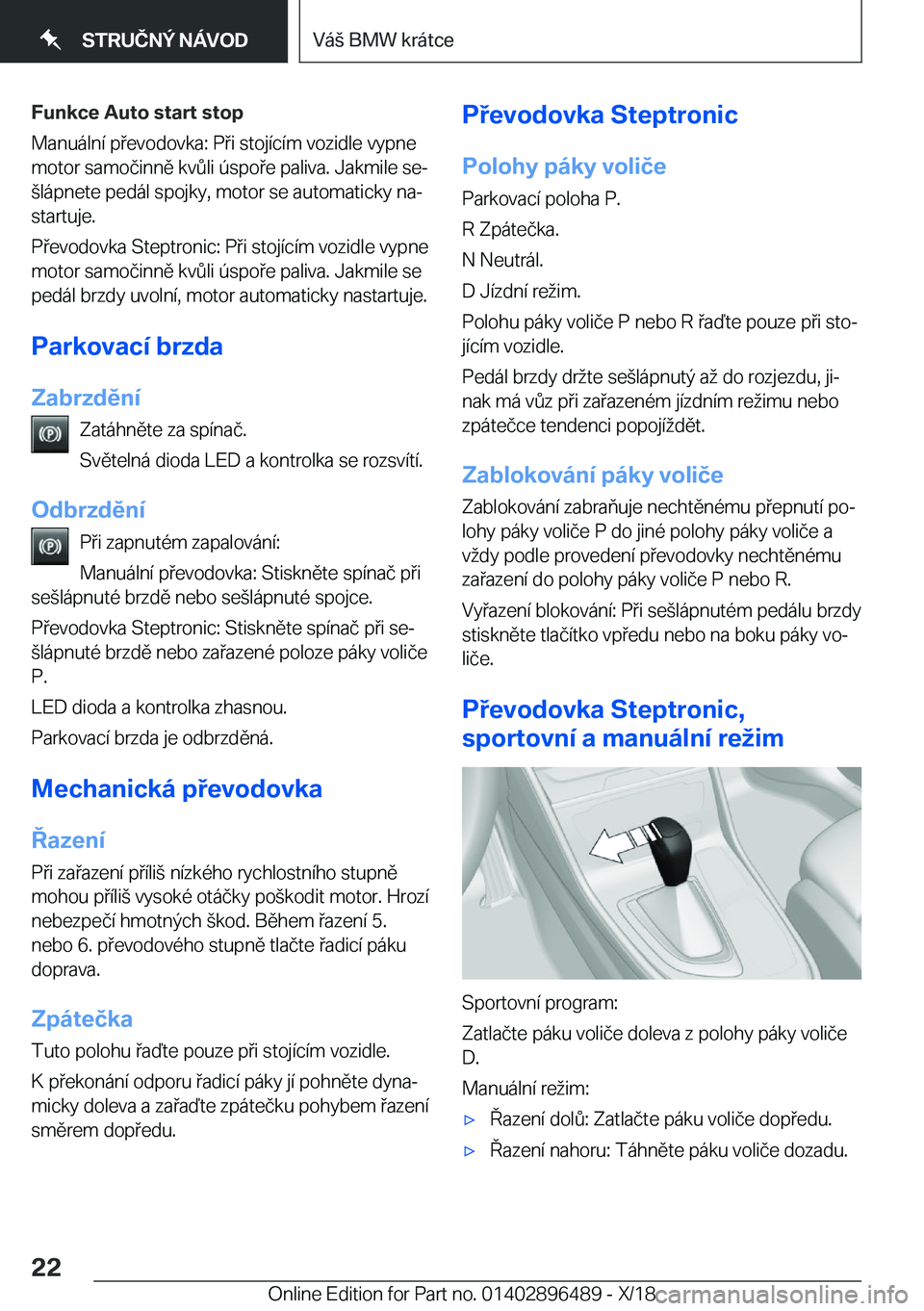 BMW X1 2019  Návod na použití (in Czech) �F�u�n�k�c�e��A�u�t�o��s�t�a�r�t��s�t�o�p
�M�a�n�u�