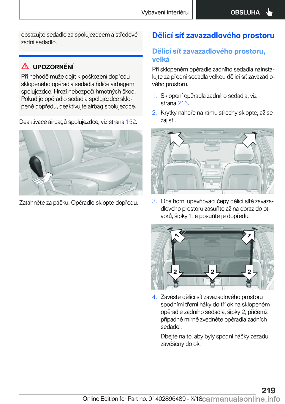 BMW X1 2019  Návod na použití (in Czech) �o�b�s�a�z�u�j�t�e��s�e�d�a�d�l�o��z�a��s�p�o�l�u�j�e�z�d�c�e�m��a��s�t�e�d�o�v�