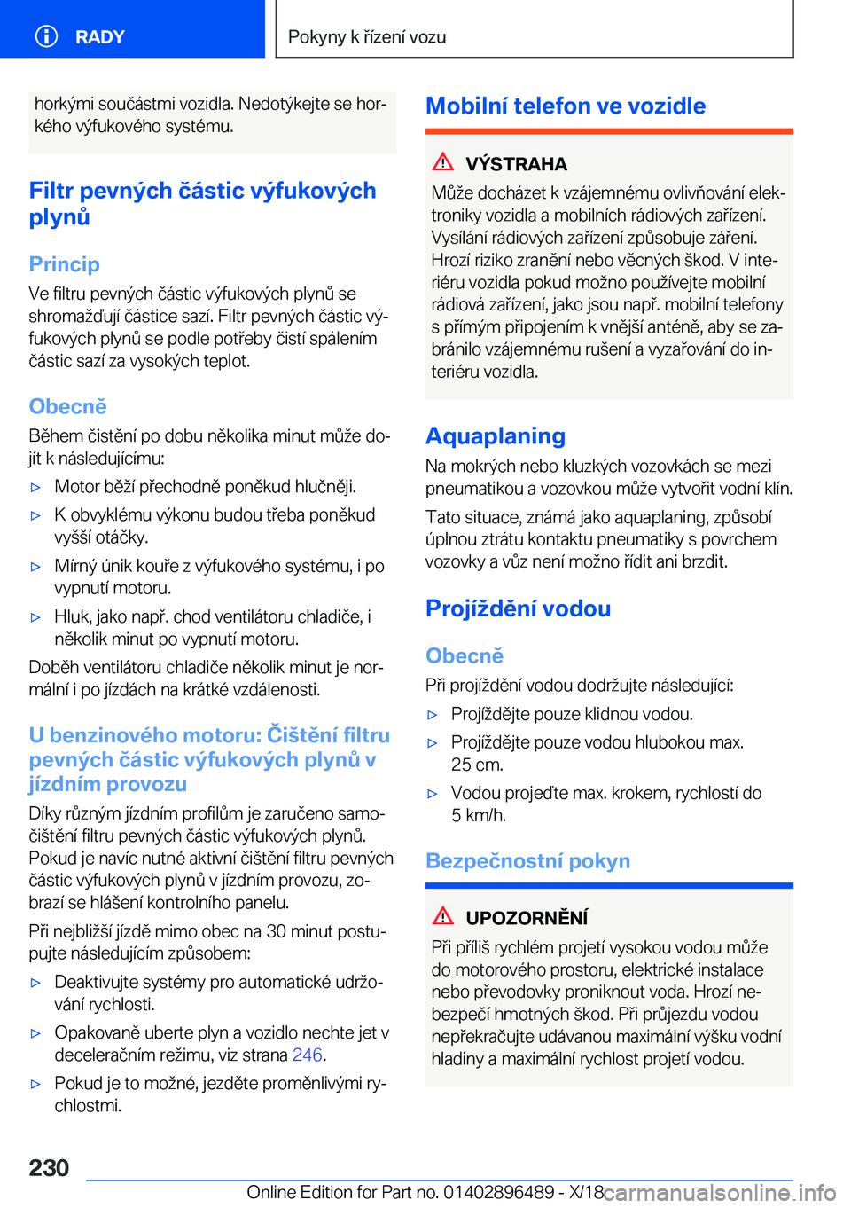 BMW X1 2019  Návod na použití (in Czech) �h�o�r�k�