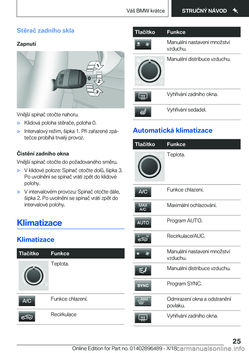 BMW X1 2019  Návod na použití (in Czech) �S�t�ě�r�a�č��z�a�d�n�