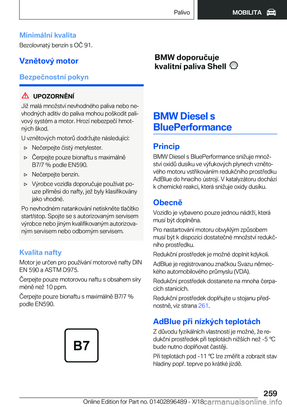 BMW X1 2019  Návod na použití (in Czech) �M�i�n�i�m�