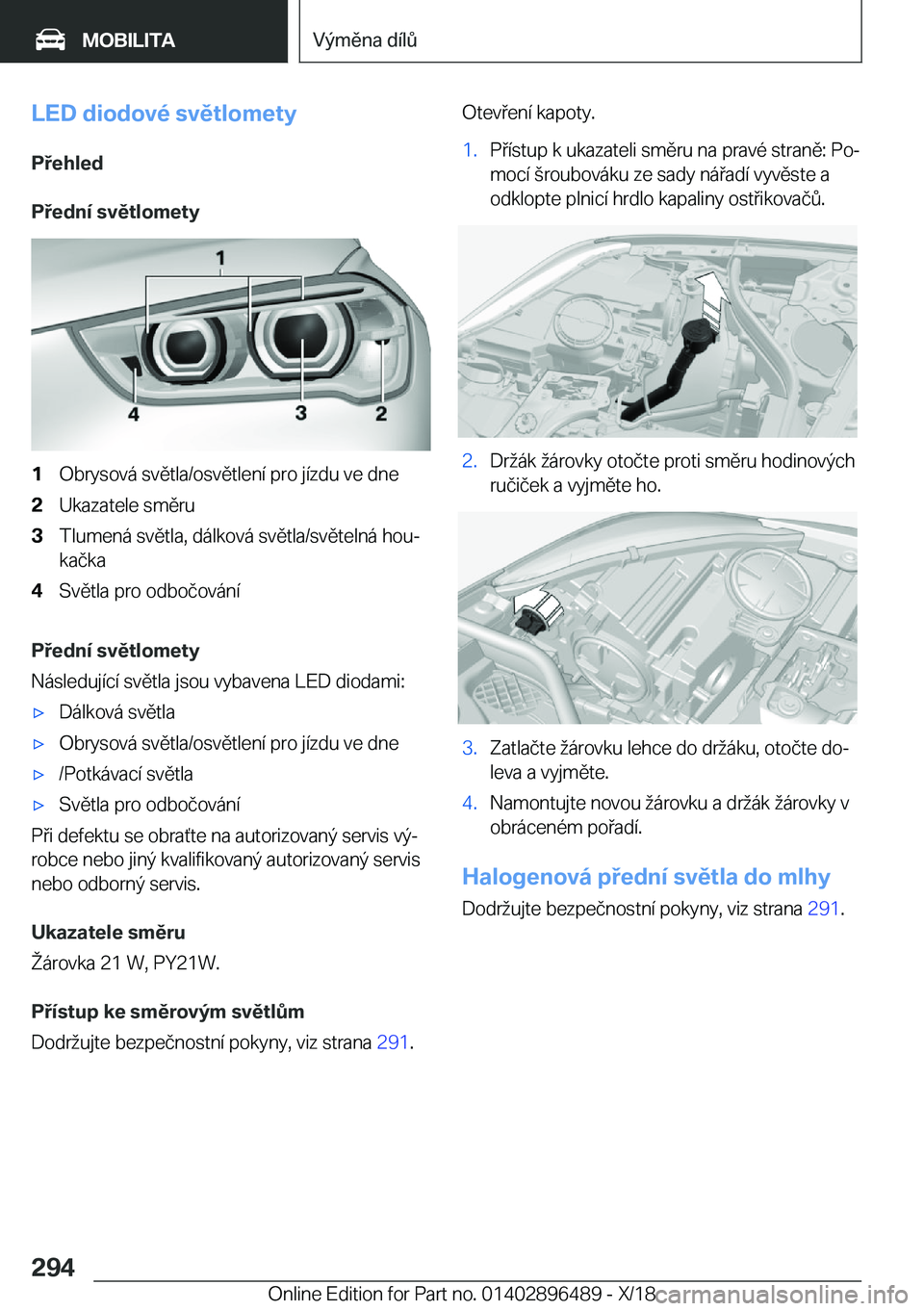 BMW X1 2019  Návod na použití (in Czech) �L�E�D��d�i�o�d�o�v�