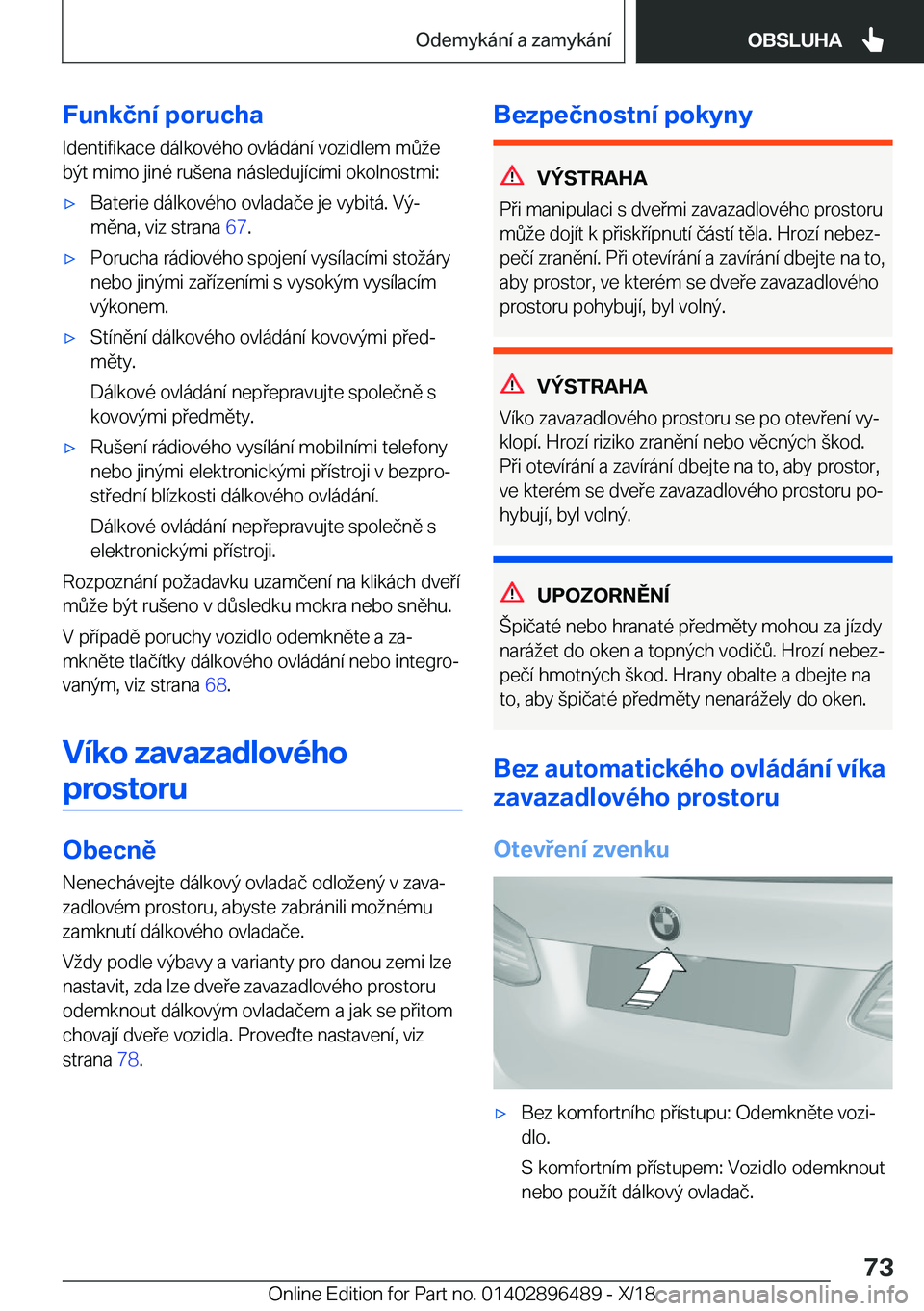 BMW X1 2019  Návod na použití (in Czech) �F�u�n�k�č�n�