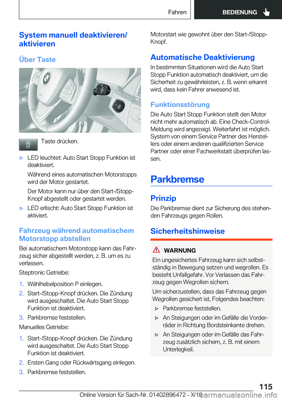 BMW X1 2019  Betriebsanleitungen (in German) �S�y�s�t�e�m��m�a�n�u�e�l�l��d�e�a�k�t�i�v�i�e�r�e�n�/
�a�k�t�i�v�i�e�r�e�n
�