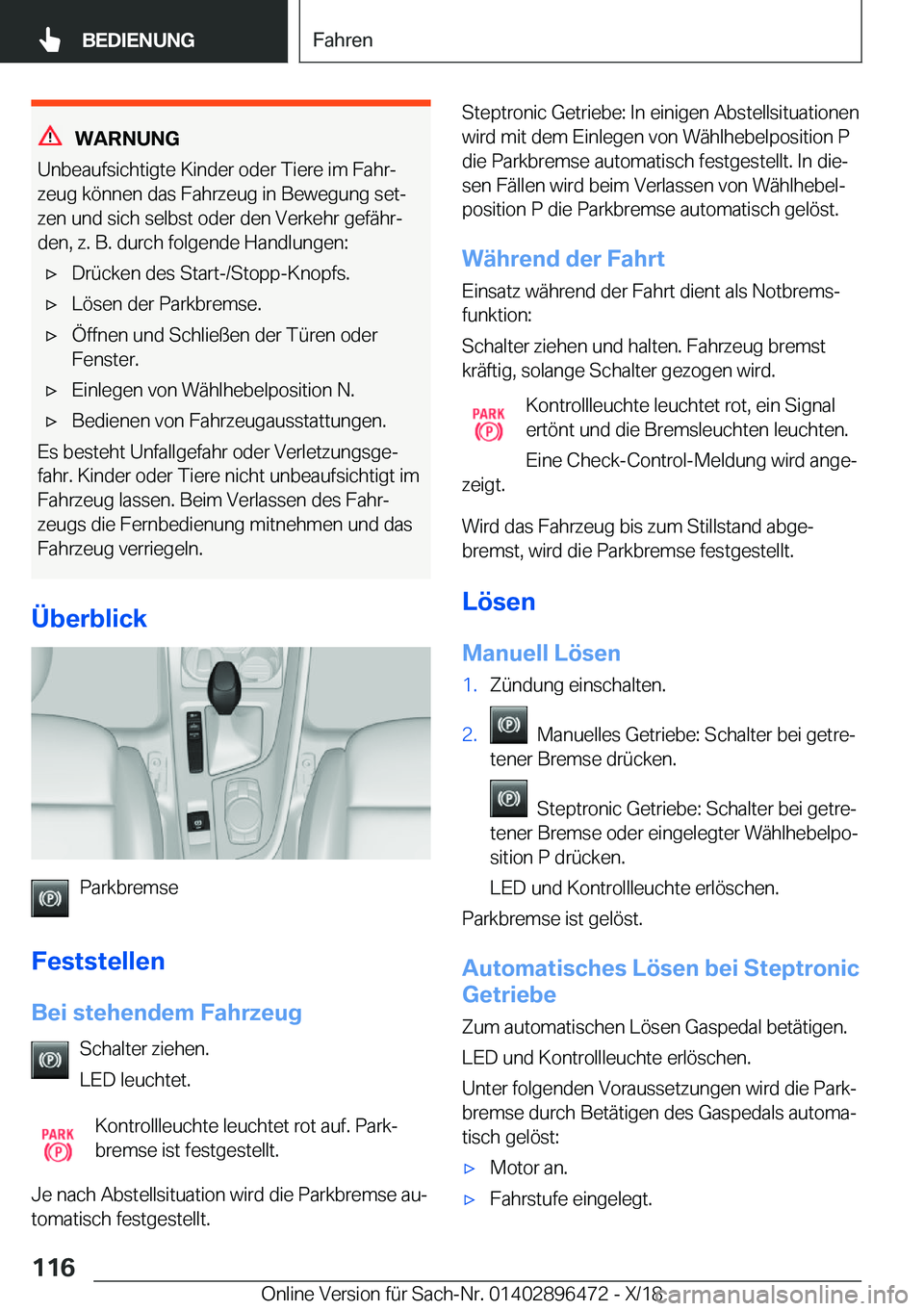 BMW X1 2019  Betriebsanleitungen (in German) �W�A�R�N�U�N�G
�U�n�b�e�a�u�f�s�i�c�h�t�i�g�t�e��K�i�n�d�e�r��o�d�e�r��T�i�e�r�e��i�m��F�a�h�rj �z�e�u�g��k�