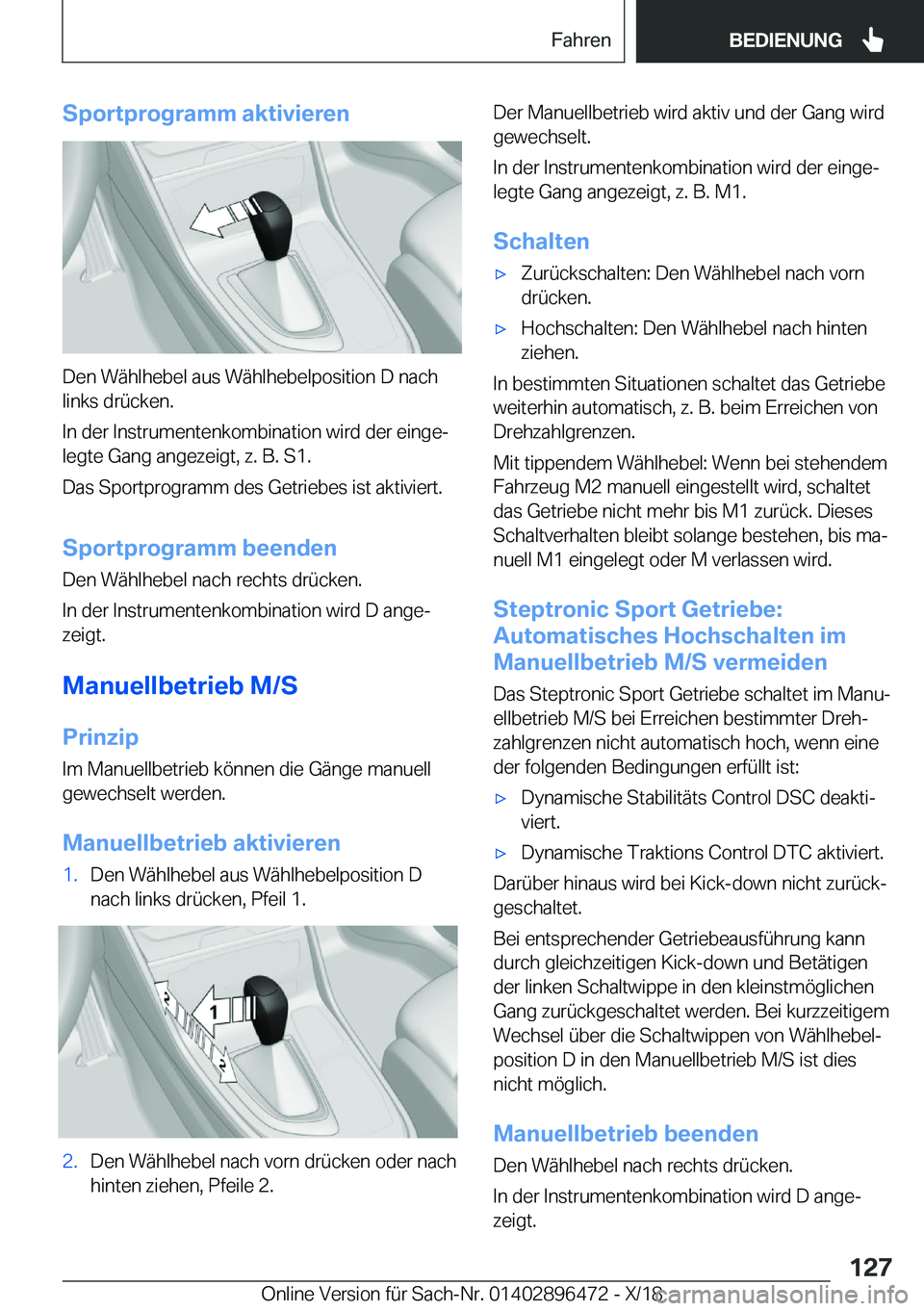 BMW X1 2019  Betriebsanleitungen (in German) �S�p�o�r�t�p�r�o�g�r�a�m�m��a�k�t�i�v�i�e�r�e�n
�D�e�n��W�