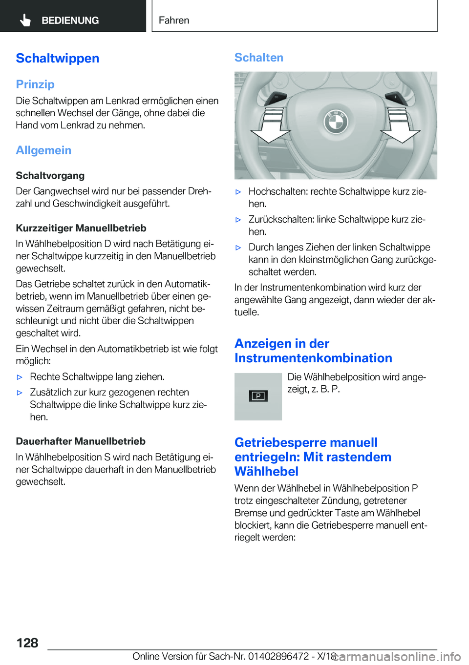 BMW X1 2019  Betriebsanleitungen (in German) �S�c�h�a�l�t�w�i�p�p�e�n�P�r�i�n�z�i�p
�D�i�e��S�c�h�a�l�t�w�i�p�p�e�n��a�m��L�e�n�k�r�a�d��e�r�m�