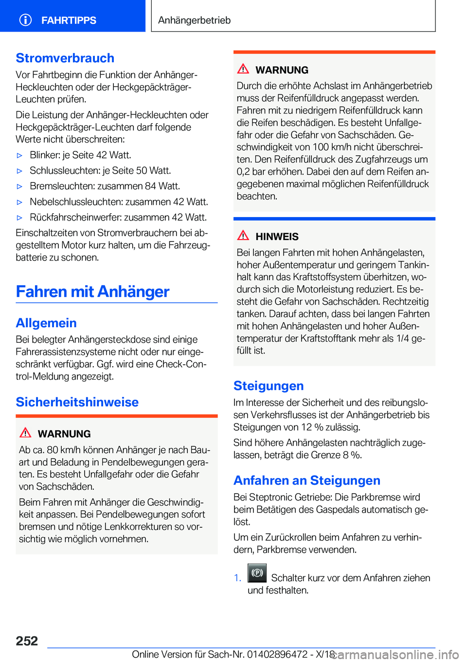 BMW X1 2019  Betriebsanleitungen (in German) �S�t�r�o�m�v�e�r�b�r�a�u�c�h�V�o�r��F�a�h�r�t�b�e�g�i�n�n��d�i�e��F�u�n�k�t�i�o�n��d�e�r��A�n�h�