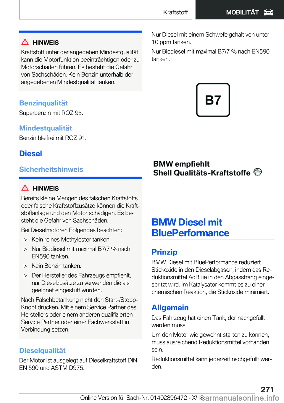 BMW X1 2019  Betriebsanleitungen (in German) �H�I�N�W�E�I�S
�K�r�a�f�t�s�t�o�f�f��u�n�t�e�r��d�e�r��a�n�g�e�g�e�b�e�n��M�i�n�d�e�s�t�q�u�a�l�i�t�