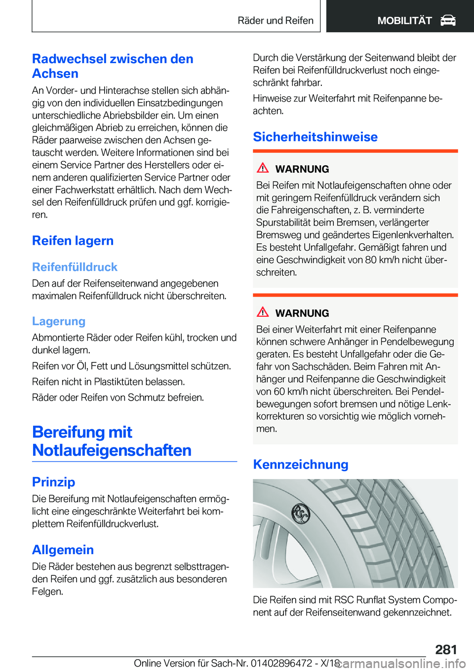 BMW X1 2019  Betriebsanleitungen (in German) �R�a�d�w�e�c�h�s�e�l��z�w�i�s�c�h�e�n��d�e�n
�A�c�h�s�e�n
�A�n��V�o�r�d�e�r�-��u�n�d��H�i�n�t�e�r�a�c�h�s�e��s�t�e�l�l�e�n��s�i�c�h��a�b�h�