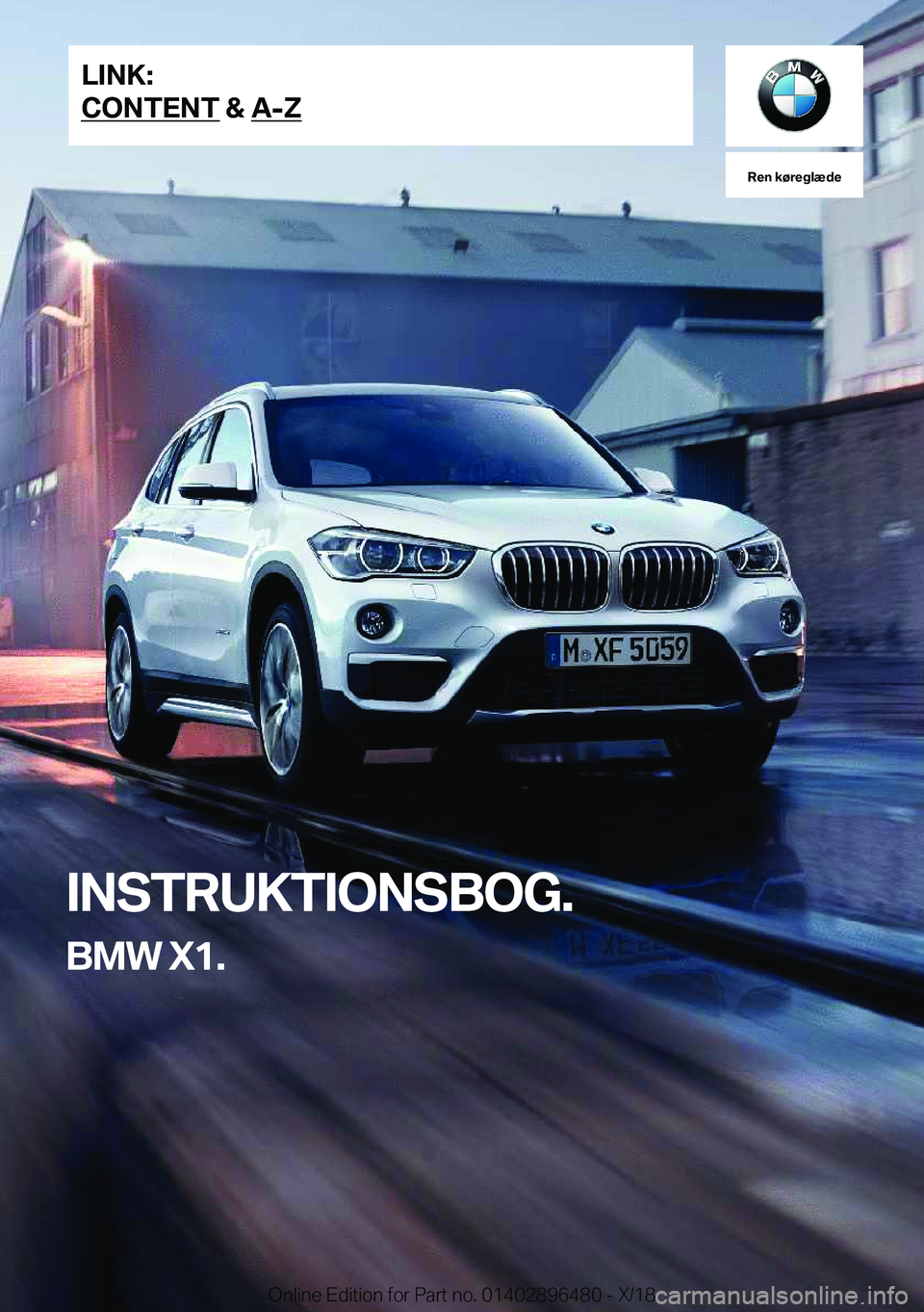 BMW X1 2019  InstruktionsbØger (in Danish) �R�e�n��k�