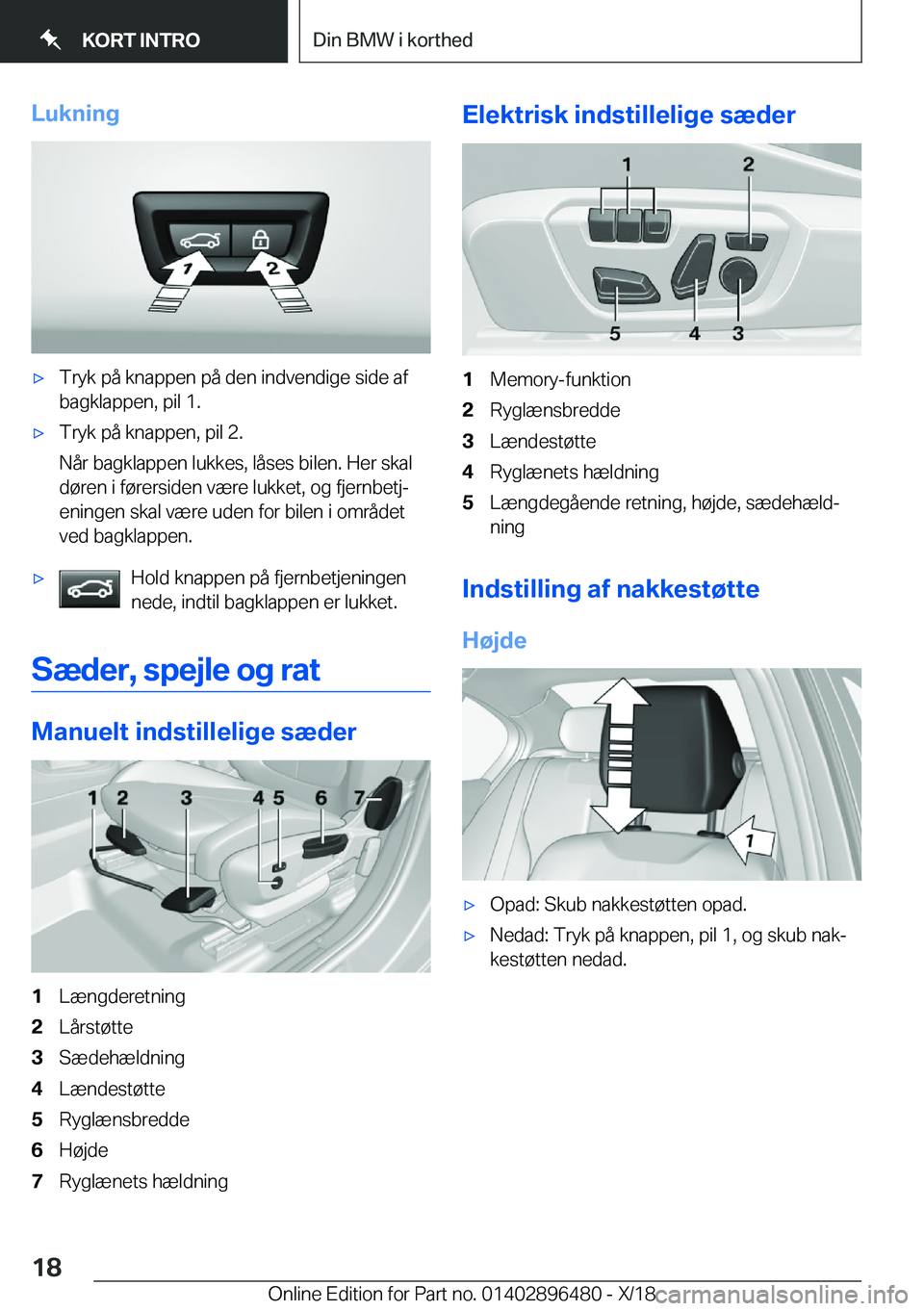 BMW X1 2019  InstruktionsbØger (in Danish) �L�u�k�n�i�n�g'x�T�r�y�k��p�å��k�n�a�p�p�e�n��p�å��d�e�n��i�n�d�v�e�n�d�i�g�e��s�i�d�e��a�f�b�a�g�k�l�a�p�p�e�n�,��p�i�l��1�.'x�T�r�y�k��p�å��k�n�a�p�p�e�n�,��p�i�l��2�.
�N�å�