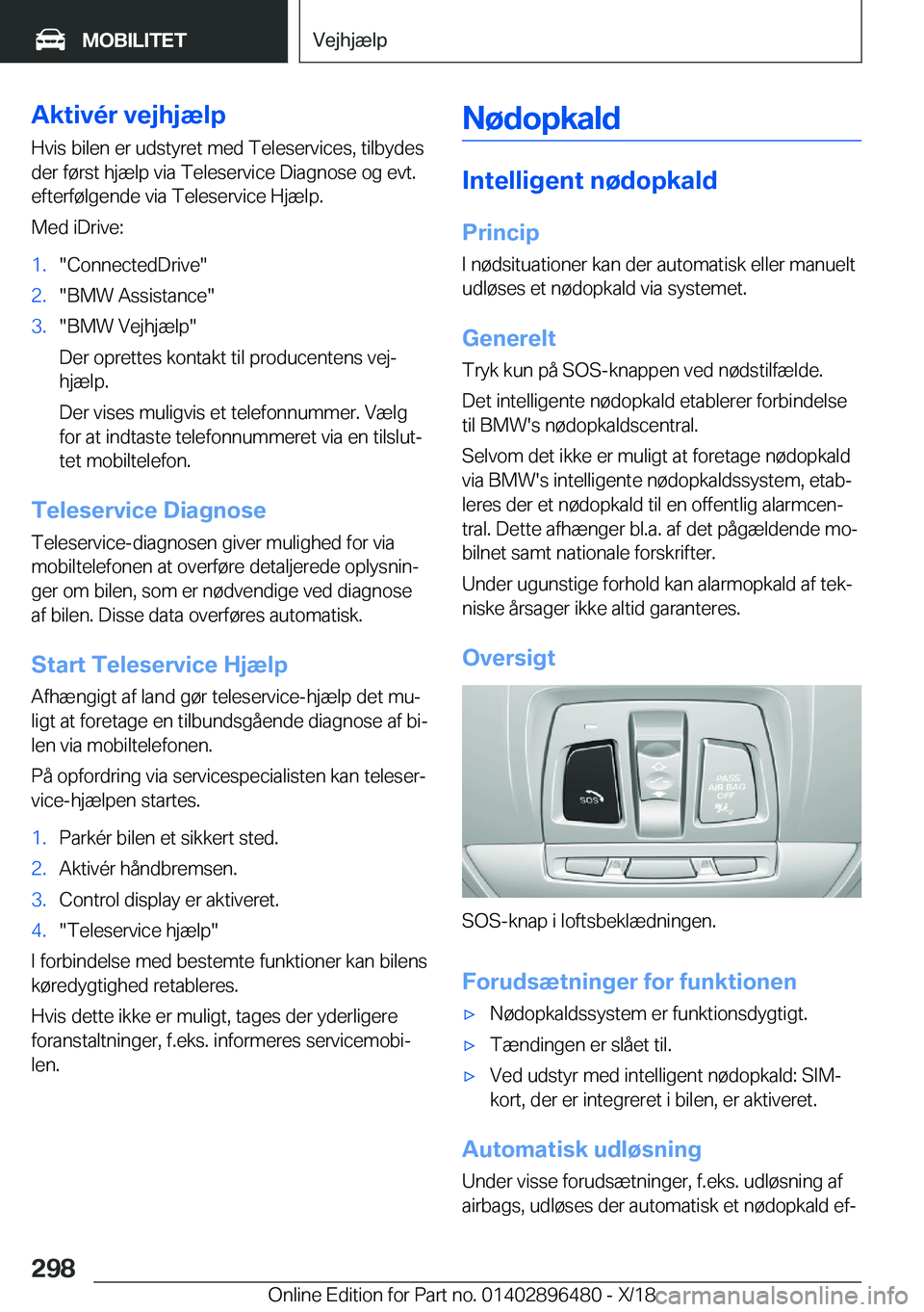 BMW X1 2019  InstruktionsbØger (in Danish) �A�k�t�i�v�
