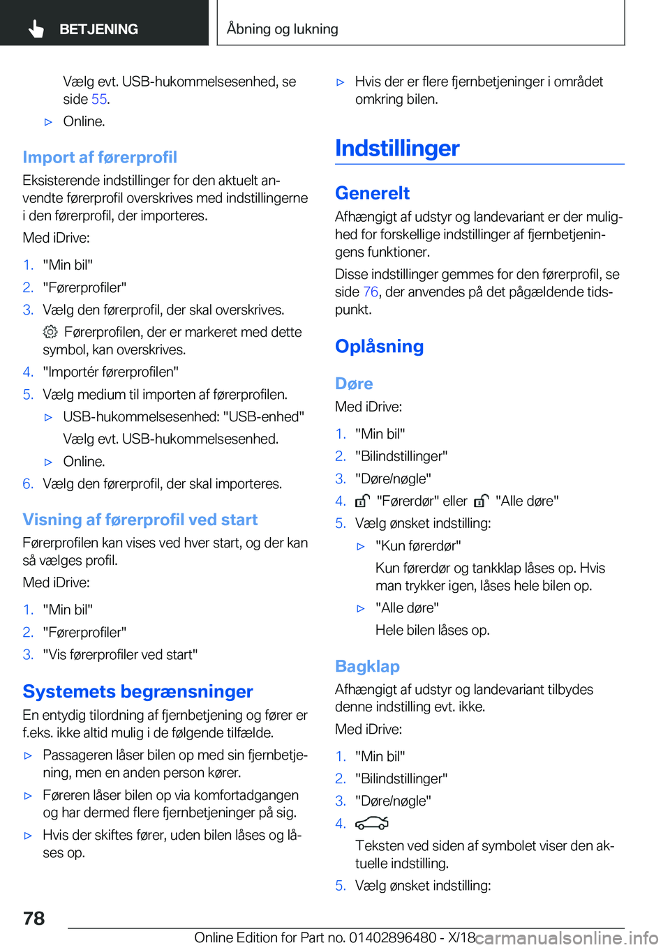 BMW X1 2019  InstruktionsbØger (in Danish) �V�æ�l�g��e�v�t�.��U�S�B�-�h�u�k�o�m�m�e�l�s�e�s�e�n�h�e�d�,��s�e
�s�i�d�e� �5�5�.'x�O�n�l�i�n�e�.
�I�m�p�o�r�t��a�f��f�