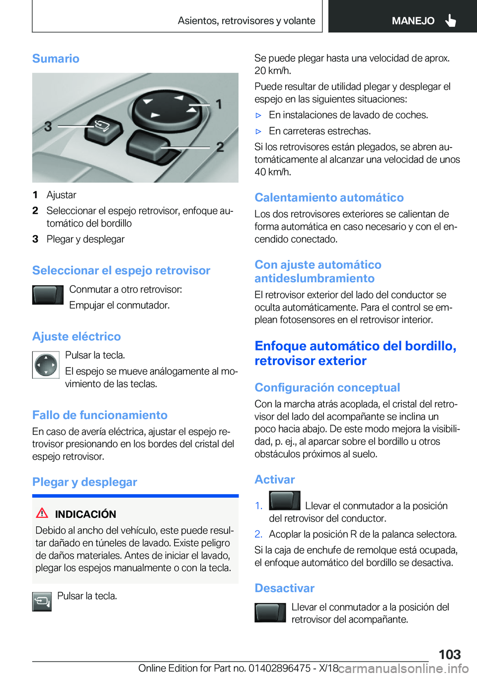 BMW X1 2019  Manuales de Empleo (in Spanish) �S�u�m�a�r�i�o�1�A�j�u�s�t�a�r�2�S�e�l�e�c�c�i�o�n�a�r��e�l��e�s�p�e�j�o��r�e�t�r�o�v�i�s�o�r�,��e�n�f�o�q�u�e��a�uª
�t�o�m�