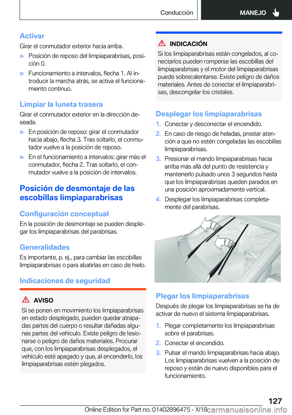 BMW X1 2019  Manuales de Empleo (in Spanish) �A�c�t�i�v�a�r�G�i�r�a�r��e�l��c�o�n�m�u�t�a�d�o�r��e�x�t�e�r�i�o�r��h�a�c�i�a��a�r�r�i�b�a�.x�P�o�s�i�c�i�