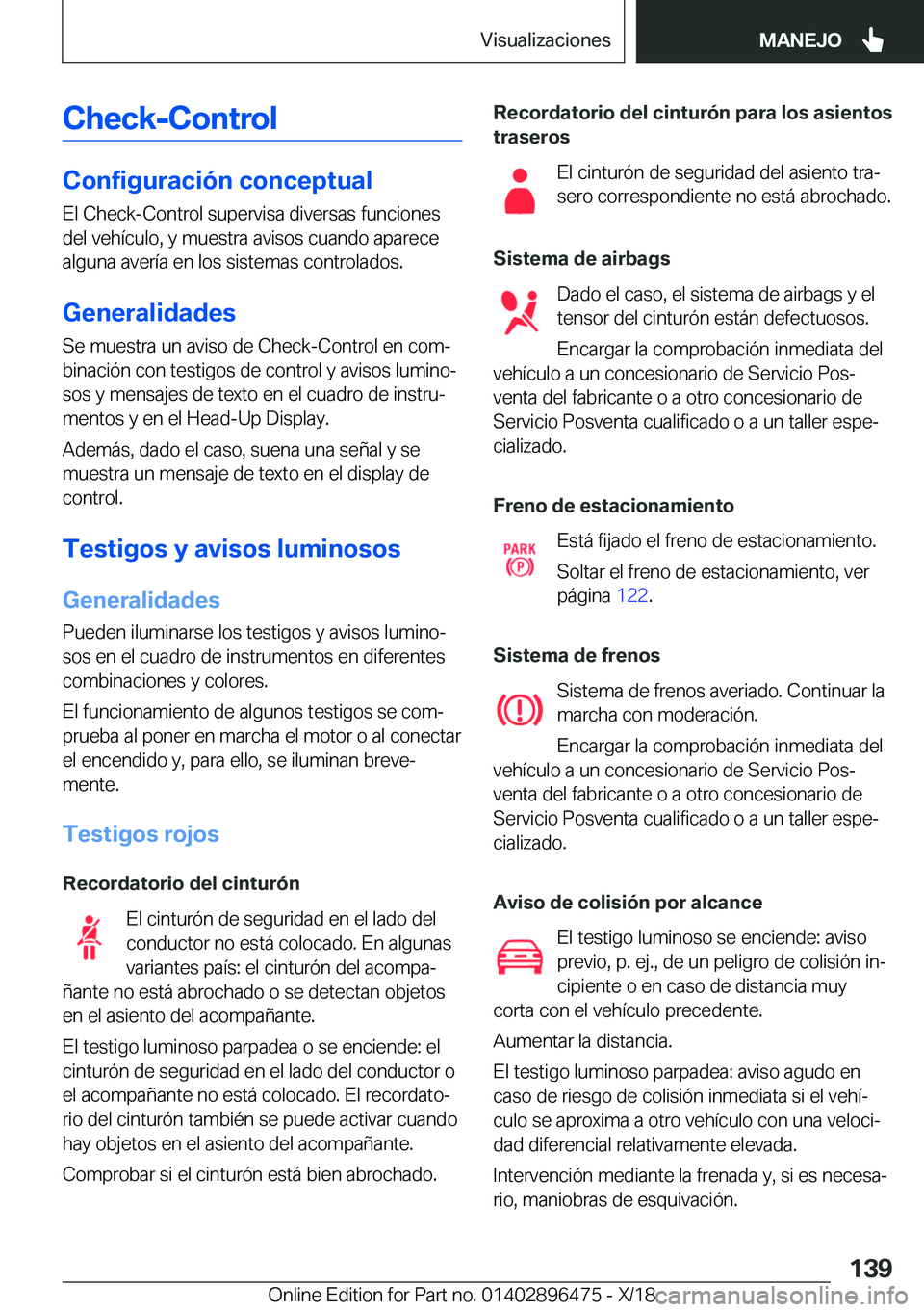 BMW X1 2019  Manuales de Empleo (in Spanish) �C�h�e�c�k�-�C�o�n�t�r�o�l
�C�o�n�f�i�g�u�r�a�c�i�