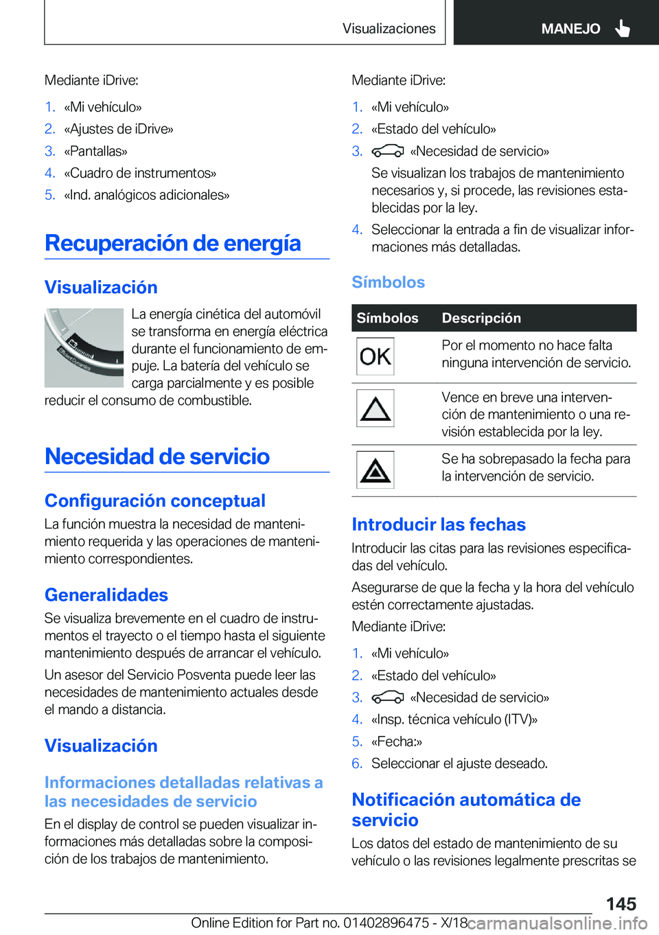 BMW X1 2019  Manuales de Empleo (in Spanish) �M�e�d�i�a�n�t�e��i�D�r�i�v�e�:�1�.�«�M�i��v�e�h�