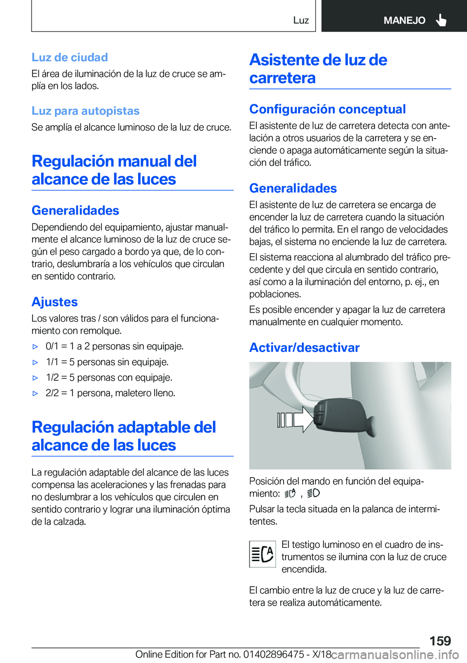 BMW X1 2019  Manuales de Empleo (in Spanish) �L�u�z��d�e��c�i�u�d�a�d�E�l��