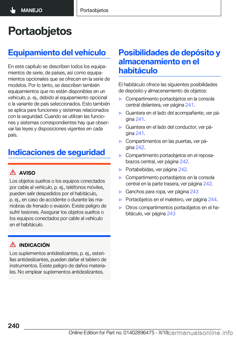 BMW X1 2019  Manuales de Empleo (in Spanish) �P�o�r�t�a�o�b�j�e�t�o�s�E�q�u�i�p�a�m�i�e�n�t�o��d�e�l��v�e�h�
