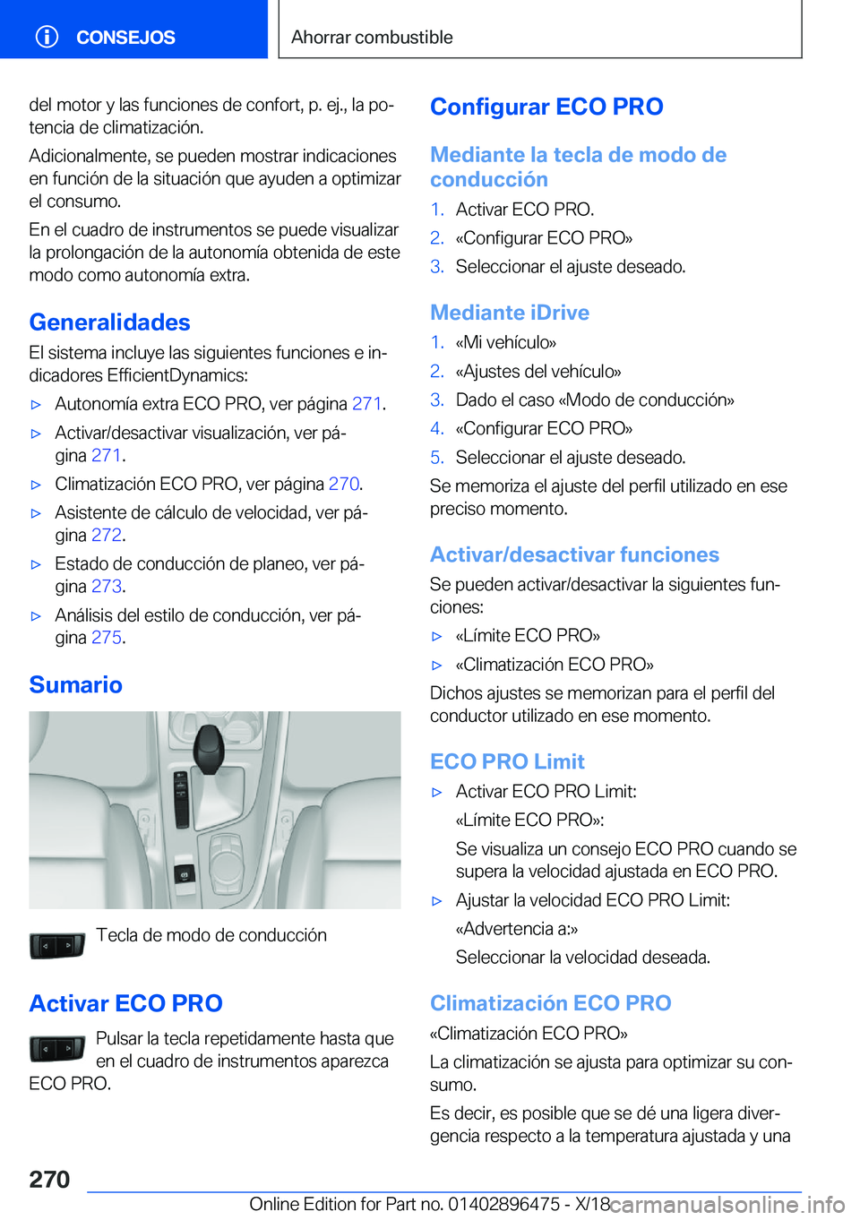 BMW X1 2019  Manuales de Empleo (in Spanish) �d�e�l��m�o�t�o�r��y��l�a�s��f�u�n�c�i�o�n�e�s��d�e��c�o�n�f�o�r�t�,��p�.��e�j�.�,��l�a��p�oª�t�e�n�c�i�a��d�e��c�l�i�m�a�t�i�z�a�c�i�