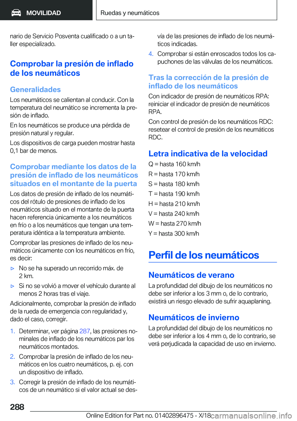 BMW X1 2019  Manuales de Empleo (in Spanish) �n�a�r�i�o��d�e��S�e�r�v�i�c�i�o��P�o�s�v�e�n�t�a��c�u�a�l�i�f�i�c�a�d�o��o��a��u�n��t�aª�l�l�e�r��e�s�p�e�c�i�a�l�i�z�a�d�o�.
�C�o�m�p�r�o�b�a�r��l�a��p�r�e�s�i�