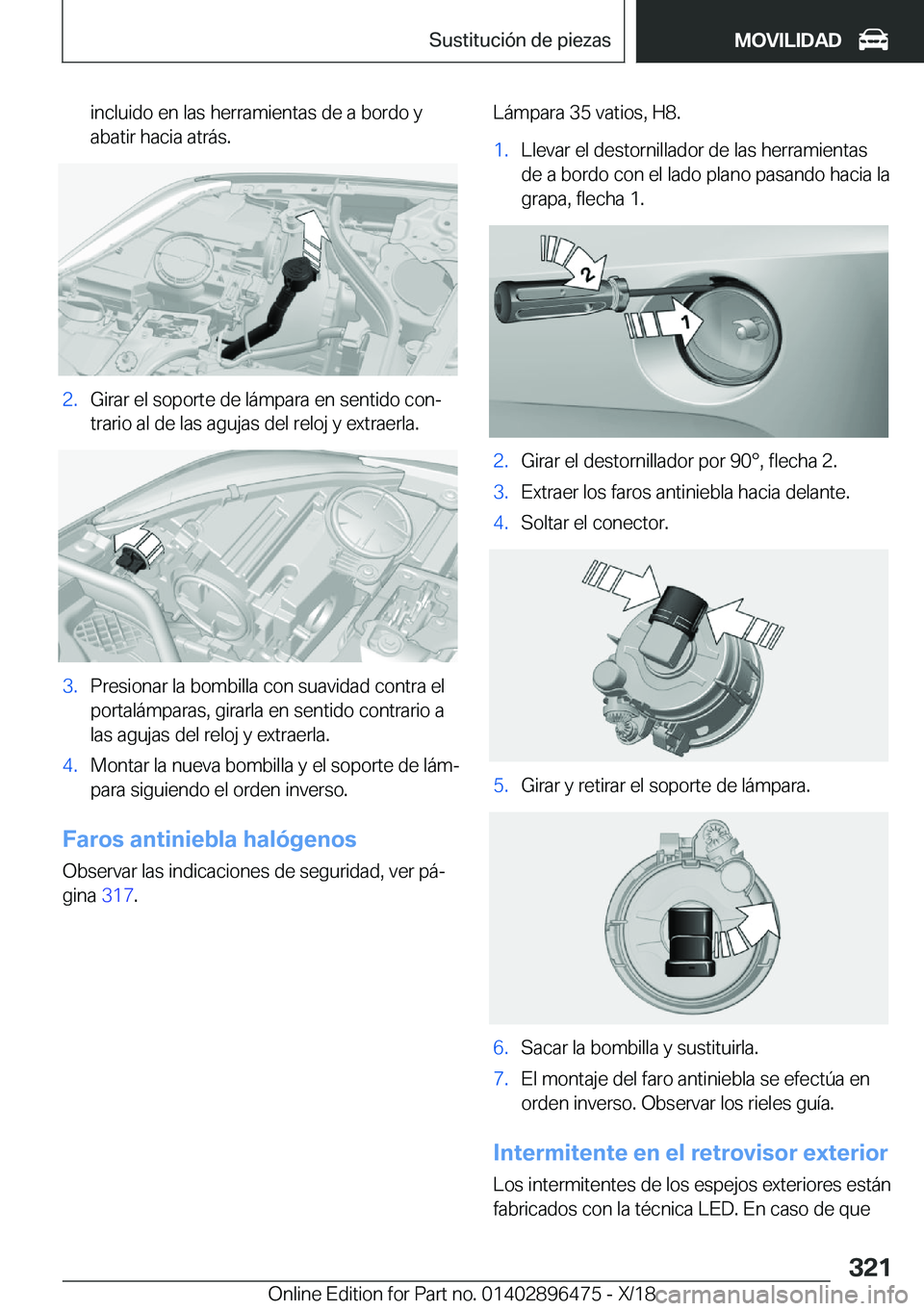 BMW X1 2019  Manuales de Empleo (in Spanish) �i�n�c�l�u�i�d�o��e�n��l�a�s��h�e�r�r�a�m�i�e�n�t�a�s��d�e��a��b�o�r�d�o��y
�a�b�a�t�i�r��h�a�c�i�a��a�t�r�