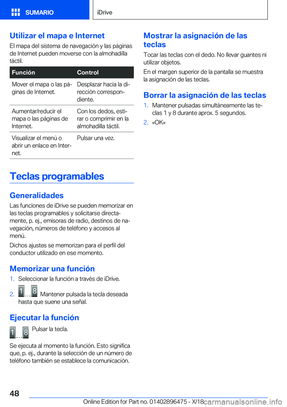 BMW X1 2019  Manuales de Empleo (in Spanish) �U�t�i�l�i�z�a�r��e�l��m�a�p�a��e��I�n�t�e�r�n�e�t�E�l��m�a�p�a��d�e�l��s�i�s�t�e�m�a��d�e��n�a�v�e�g�a�c�i�