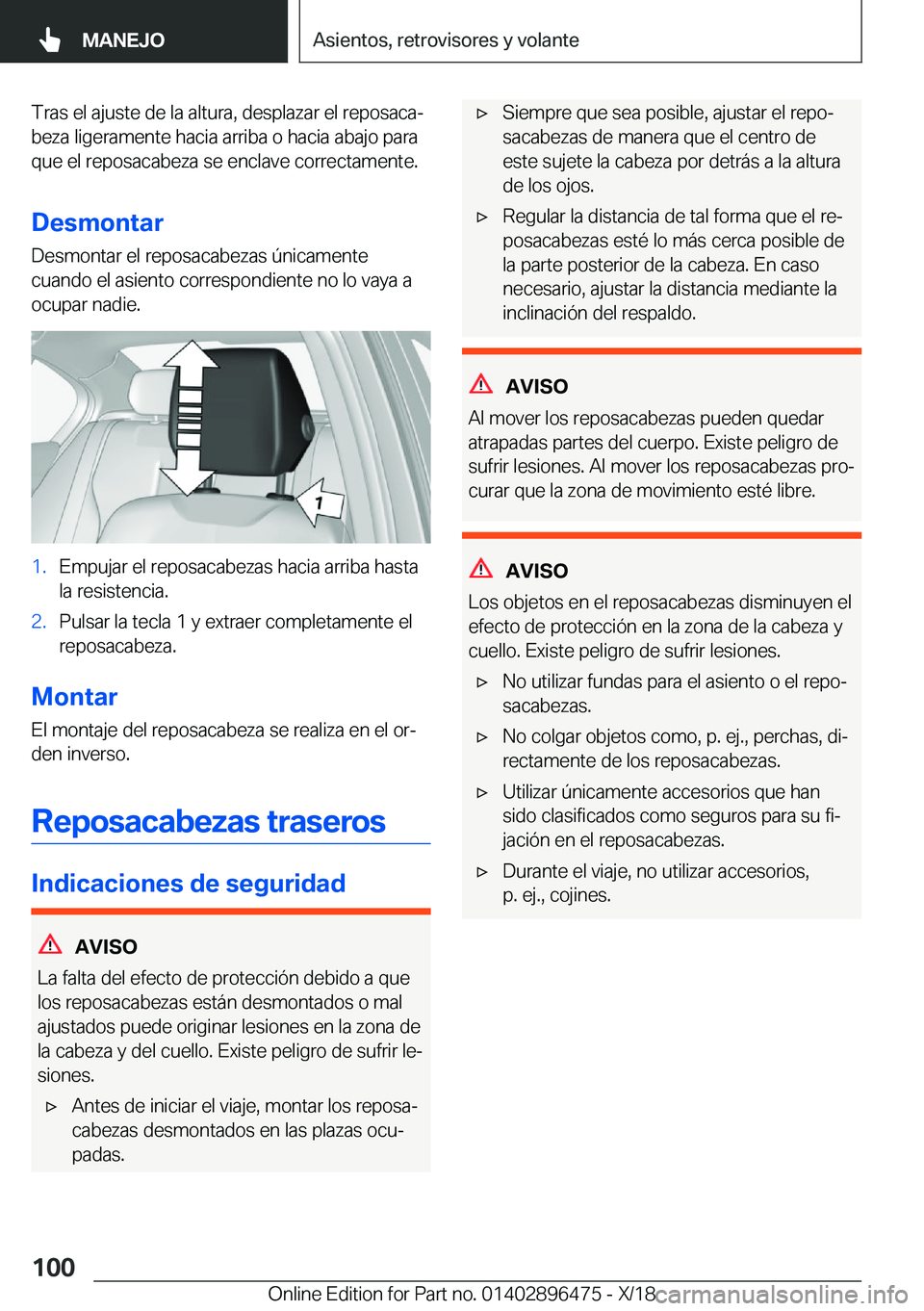 BMW X1 2019  Manuales de Empleo (in Spanish) �T�r�a�s��e�l��a�j�u�s�t�e��d�e��l�a��a�l�t�u�r�a�,��d�e�s�p�l�a�z�a�r��e�l��r�e�p�o�s�a�c�aª�b�e�z�a��l�i�g�e�r�a�m�e�n�t�e��h�a�c�i�a��a�r�r�i�b�a��o��h�a�c�i�a��a�b�a�j�o��p�a�r�a

