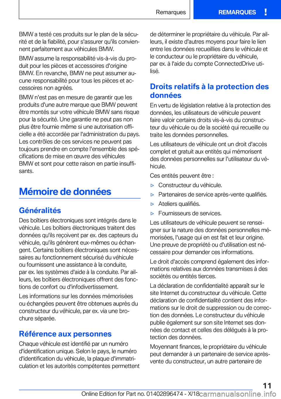 BMW X1 2019  Notices Demploi (in French) �B�M�W��a��t�e�s�t�é��c�e�s��p�r�o�d�u�i�t�s��s�u�r��l�e��p�l�a�n��d�e��l�a��s�é�c�uj
�r�i�t�é��e�t��d�e��l�a��f�i�a�b�i�l�i�t�é�,��p�o�u�r��s�'�a�s�s�u�r�e�r��q�u�'�i�l�