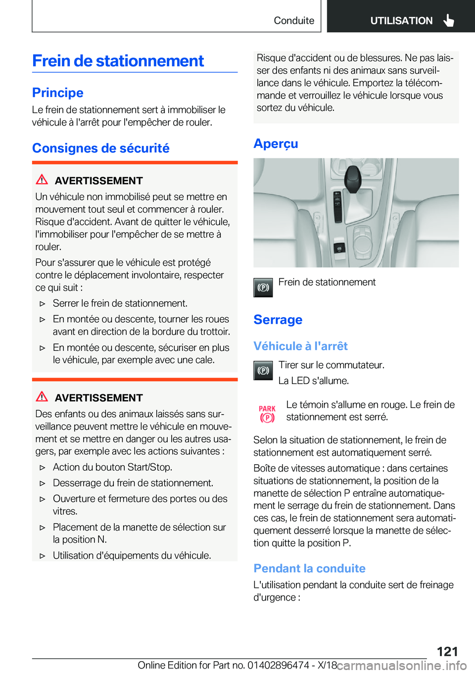 BMW X1 2019  Notices Demploi (in French) �F�r�e�i�n��d�e��s�t�a�t�i�o�n�n�e�m�e�n�t
�P�r�i�n�c�i�p�e�L�e��f�r�e�i�n��d�e��s�t�a�t�i�o�n�n�e�m�e�n�t��s�e�r�t��