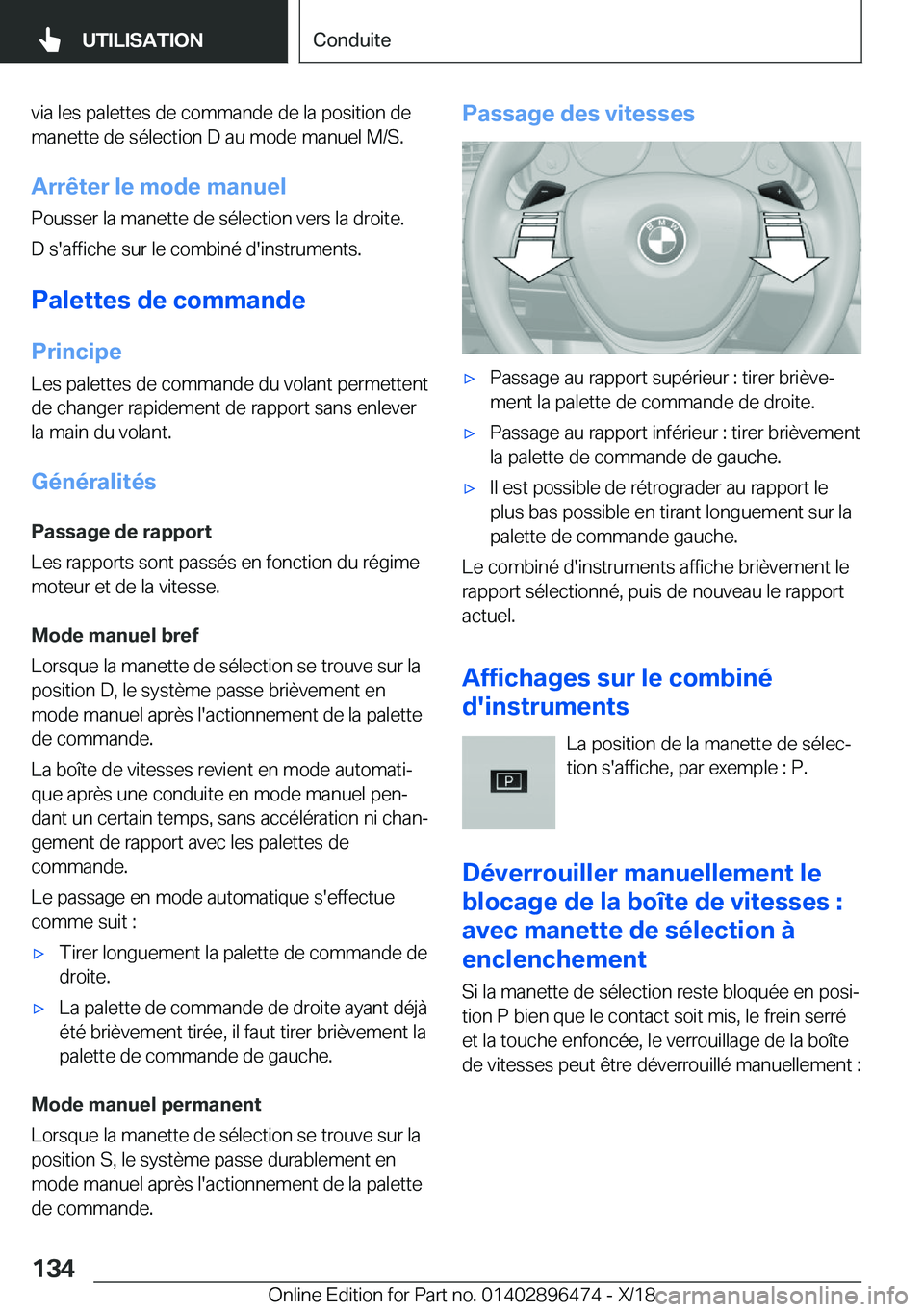 BMW X1 2019  Notices Demploi (in French) �v�i�a��l�e�s��p�a�l�e�t�t�e�s��d�e��c�o�m�m�a�n�d�e��d�e��l�a��p�o�s�i�t�i�o�n��d�e�m�a�n�e�t�t�e��d�e��s�é�l�e�c�t�i�o�n��D��a�u��m�o�d�e��m�a�n�u�e�l��M�/�S�.
�A�r�r�ê�t�e�r��l�e�
