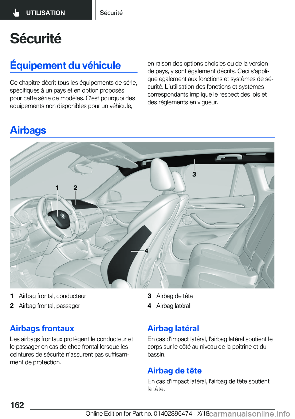 BMW X1 2019  Notices Demploi (in French) �S�é�c�u�r�i�t�é�É�q�u�i�p�e�m�e�n�t��d�u��v�é�h�i�c�u�l�e
�C�e��c�h�a�p�i�t�r�e��d�é�c�r�i�t��t�o�u�s��l�e�s��é�q�u�i�p�e�m�e�n�t�s��d�e��s�é�r�i�e�,�s�p�é�c�i�f�i�q�u�e�s��