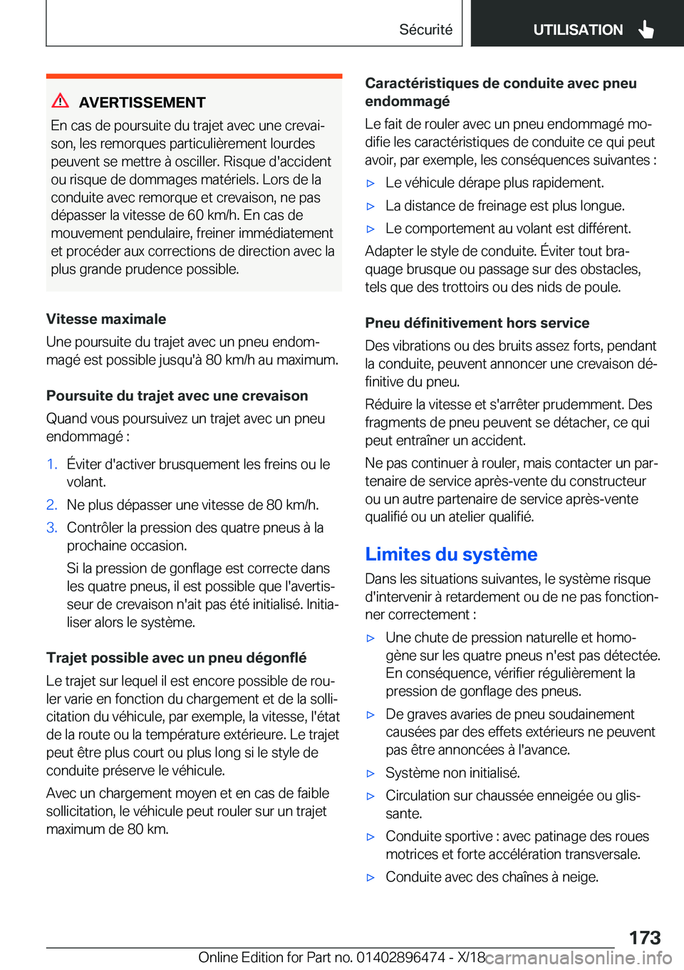 BMW X1 2019  Notices Demploi (in French) �A�V�E�R�T�I�S�S�E�M�E�N�T
�E�n��c�a�s��d�e��p�o�u�r�s�u�i�t�e��d�u��t�r�a�j�e�t��a�v�e�c��u�n�e��c�r�e�v�a�ij
�s�o�n�,��l�e�s��r�e�m�o�r�q�u�e�s��p�a�r�t�i�c�u�l�i�è�r�e�m�e�n�t��l�o�u�