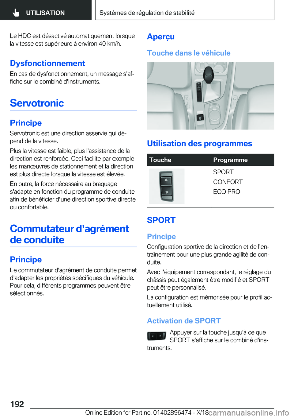 BMW X1 2019  Notices Demploi (in French) �L�e��H�D�C��e�s�t��d�é�s�a�c�t�i�v�é��a�u�t�o�m�a�t�i�q�u�e�m�e�n�t��l�o�r�s�q�u�e
�l�a��v�i�t�e�s�s�e��e�s�t��s�u�p�é�r�i�e�u�r�e��