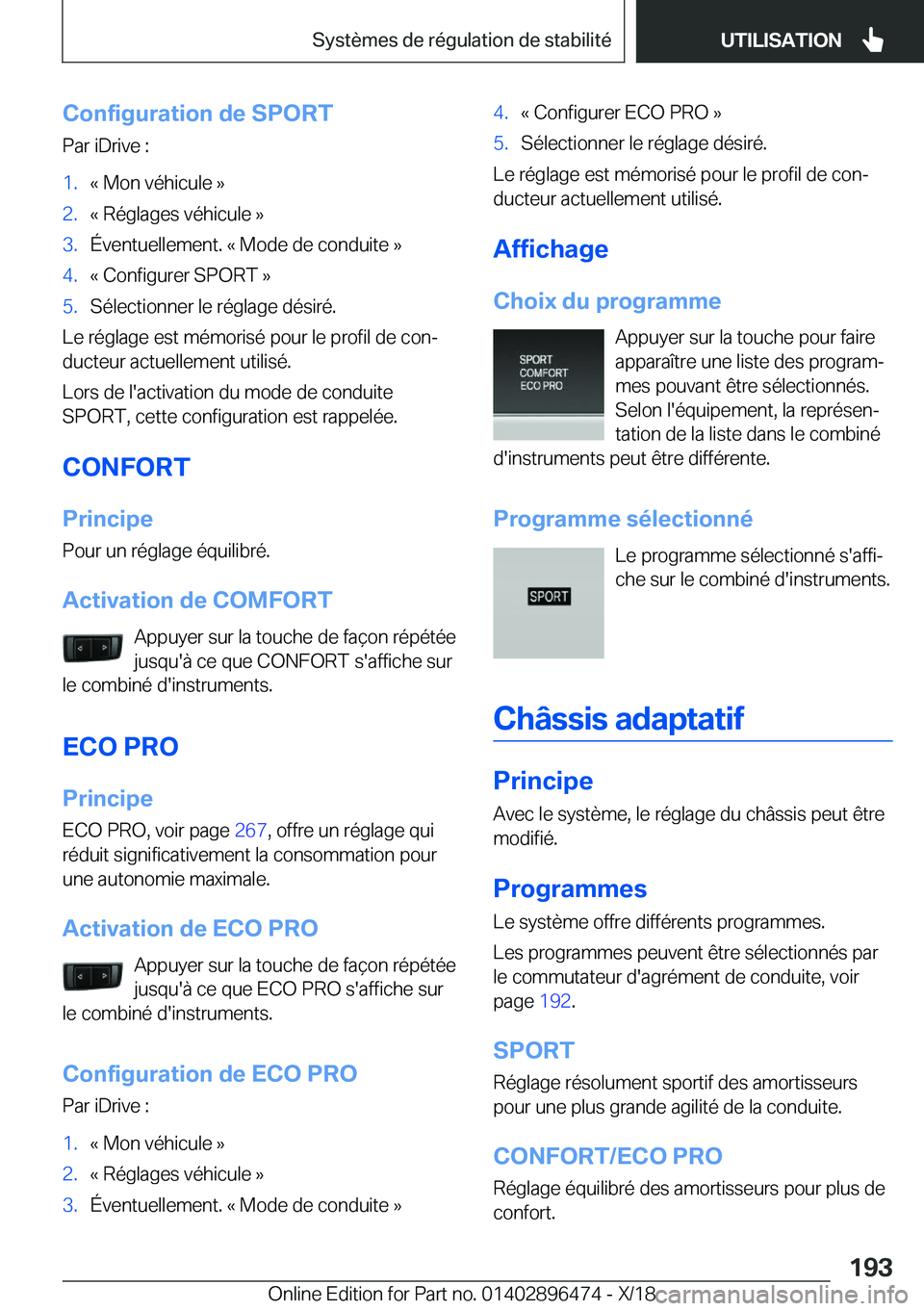 BMW X1 2019  Notices Demploi (in French) �C�o�n�f�i�g�u�r�a�t�i�o�n��d�e��S�P�O�R�T
�P�a�r��i�D�r�i�v�e��:�1�.�k��M�o�n��v�é�h�i�c�u�l�e��{�2�.�k��R�é�g�l�a�g�e�s��v�é�h�i�c�u�l�e��{�3�.�