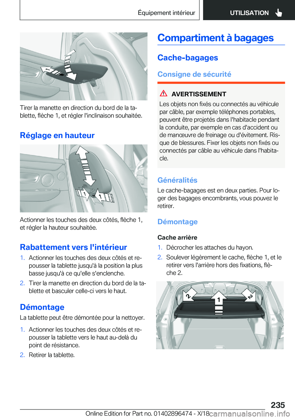 BMW X1 2019  Notices Demploi (in French) �T�i�r�e�r��l�a��m�a�n�e�t�t�e��e�n��d�i�r�e�c�t�i�o�n��d�u��b�o�r�d��d�e��l�a��t�aj
�b�l�e�t�t�e�,��f�l�è�c�h�e��1�,��e�t��r�é�g�l�e�r��l�'�i�n�c�l�i�n�a�i�s�o�n��s�o�u�h�a�i�t�
