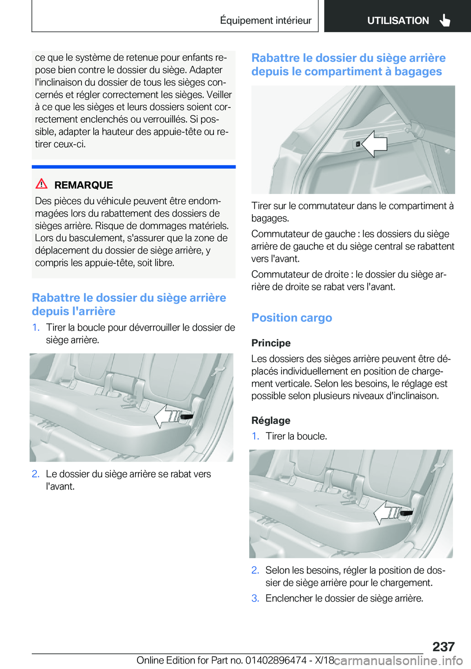 BMW X1 2019  Notices Demploi (in French) �c�e��q�u�e��l�e��s�y�s�t�è�m�e��d�e��r�e�t�e�n�u�e��p�o�u�r��e�n�f�a�n�t�s��r�ej
�p�o�s�e��b�i�e�n��c�o�n�t�r�e��l�e��d�o�s�s�i�e�r��d�u��s�i�è�g�e�.��A�d�a�p�t�e�r �l�'�i�n�c�l
