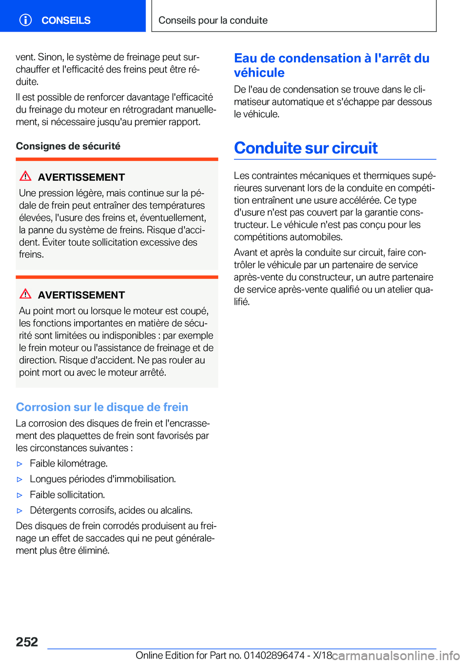 BMW X1 2019  Notices Demploi (in French) �v�e�n�t�.��S�i�n�o�n�,��l�e��s�y�s�t�è�m�e��d�e��f�r�e�i�n�a�g�e��p�e�u�t��s�u�rj
�c�h�a�u�f�f�e�r��e�t��l�'�e�f�f�i�c�a�c�i�t�é��d�e�s��f�r�e�i�n�s��p�e�u�t��ê�t�r�e��r�éj
�d