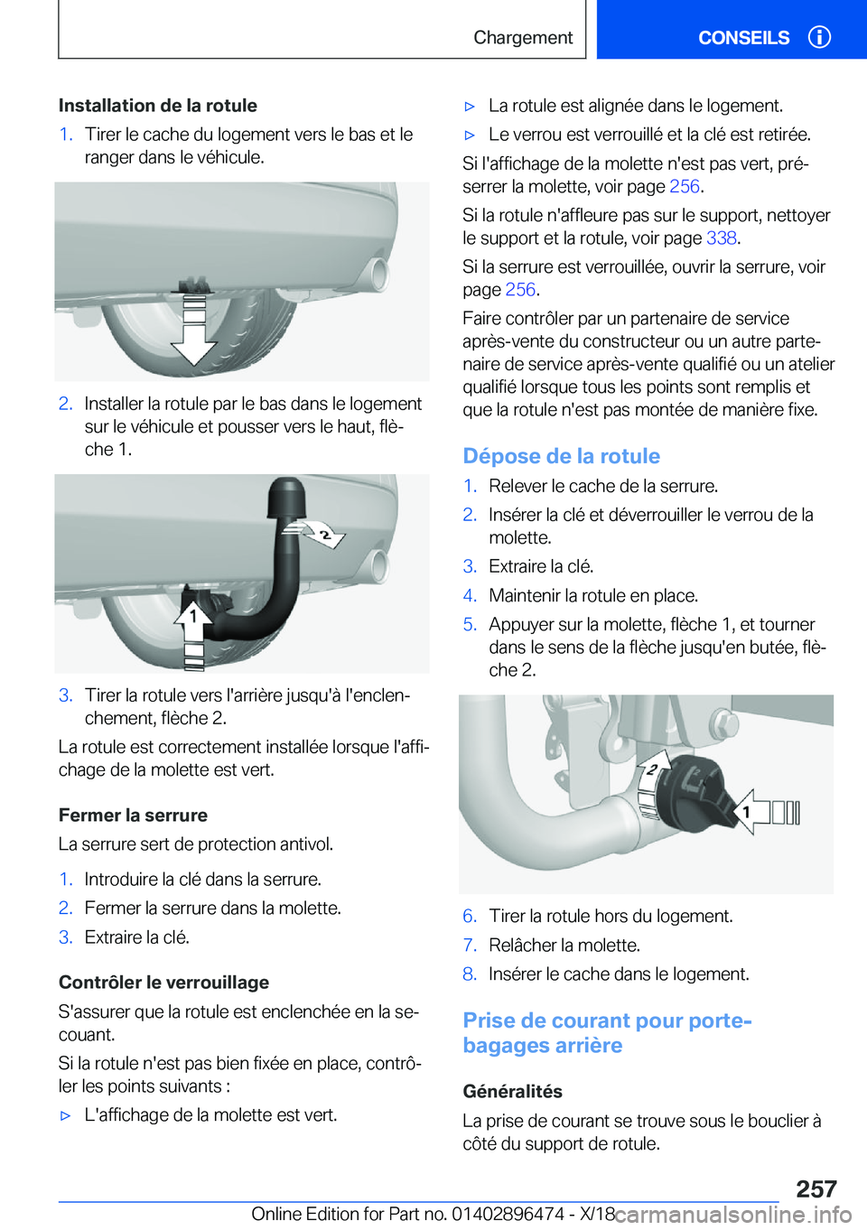 BMW X1 2019  Notices Demploi (in French) �I�n�s�t�a�l�l�a�t�i�o�n��d�e��l�a��r�o�t�u�l�e�1�.�T�i�r�e�r��l�e��c�a�c�h�e��d�u��l�o�g�e�m�e�n�t��v�e�r�s��l�e��b�a�s��e�t��l�e
�r�a�n�g�e�r��d�a�n�s��l�e��v�é�h�i�c�u�l�e�.�2�.�I�n