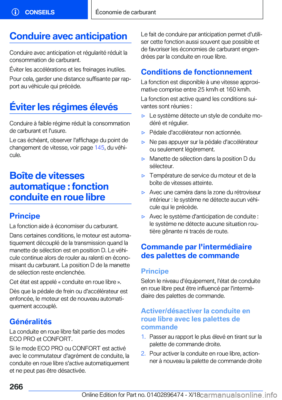 BMW X1 2019  Notices Demploi (in French) �C�o�n�d�u�i�r�e��a�v�e�c��a�n�t�i�c�i�p�a�t�i�o�n
�C�o�n�d�u�i�r�e��a�v�e�c��a�n�t�i�c�i�p�a�t�i�o�n��e�t��r�é�g�u�l�a�r�i�t�é��r�é�d�u�i�t��l�a
�c�o�n�s�o�m�m�a�t�i�o�n��d�e��c�a�r�b�u�