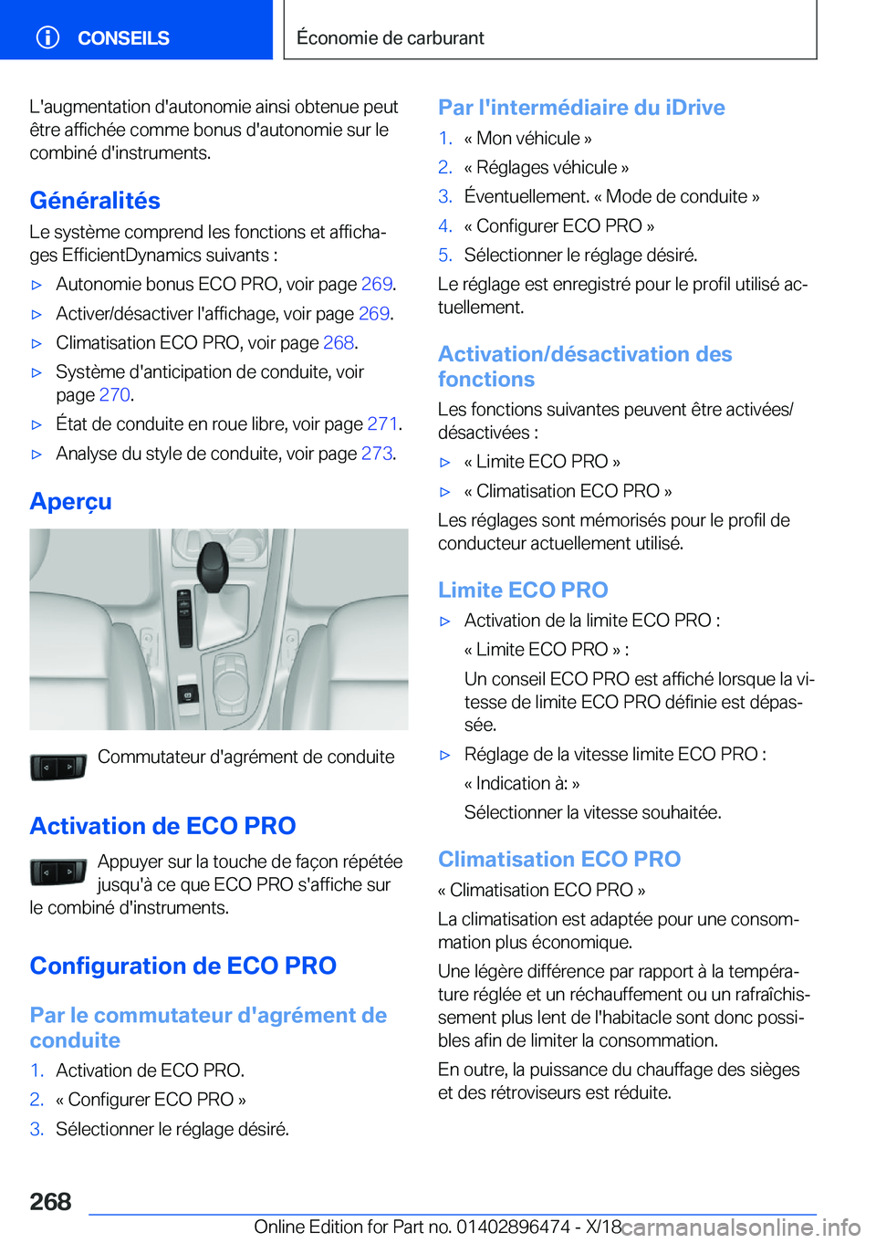 BMW X1 2019  Notices Demploi (in French) �L�'�a�u�g�m�e�n�t�a�t�i�o�n��d�'�a�u�t�o�n�o�m�i�e��a�i�n�s�i��o�b�t�e�n�u�e��p�e�u�t
�ê�t�r�e��a�f�f�i�c�h�é�e��c�o�m�m�e��b�o�n�u�s��d�'�a�u�t�o�n�o�m�i�e��s�u�r��l�e �c�o�m