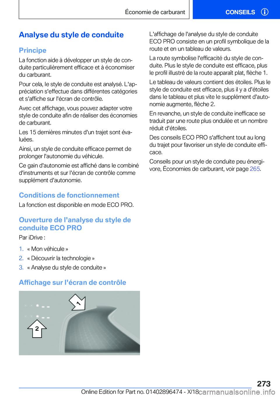 BMW X1 2019  Notices Demploi (in French) �A�n�a�l�y�s�e��d�u��s�t�y�l�e��d�e��c�o�n�d�u�i�t�e�P�r�i�n�c�i�p�e
�L�a��f�o�n�c�t�i�o�n��a�i�d�e��